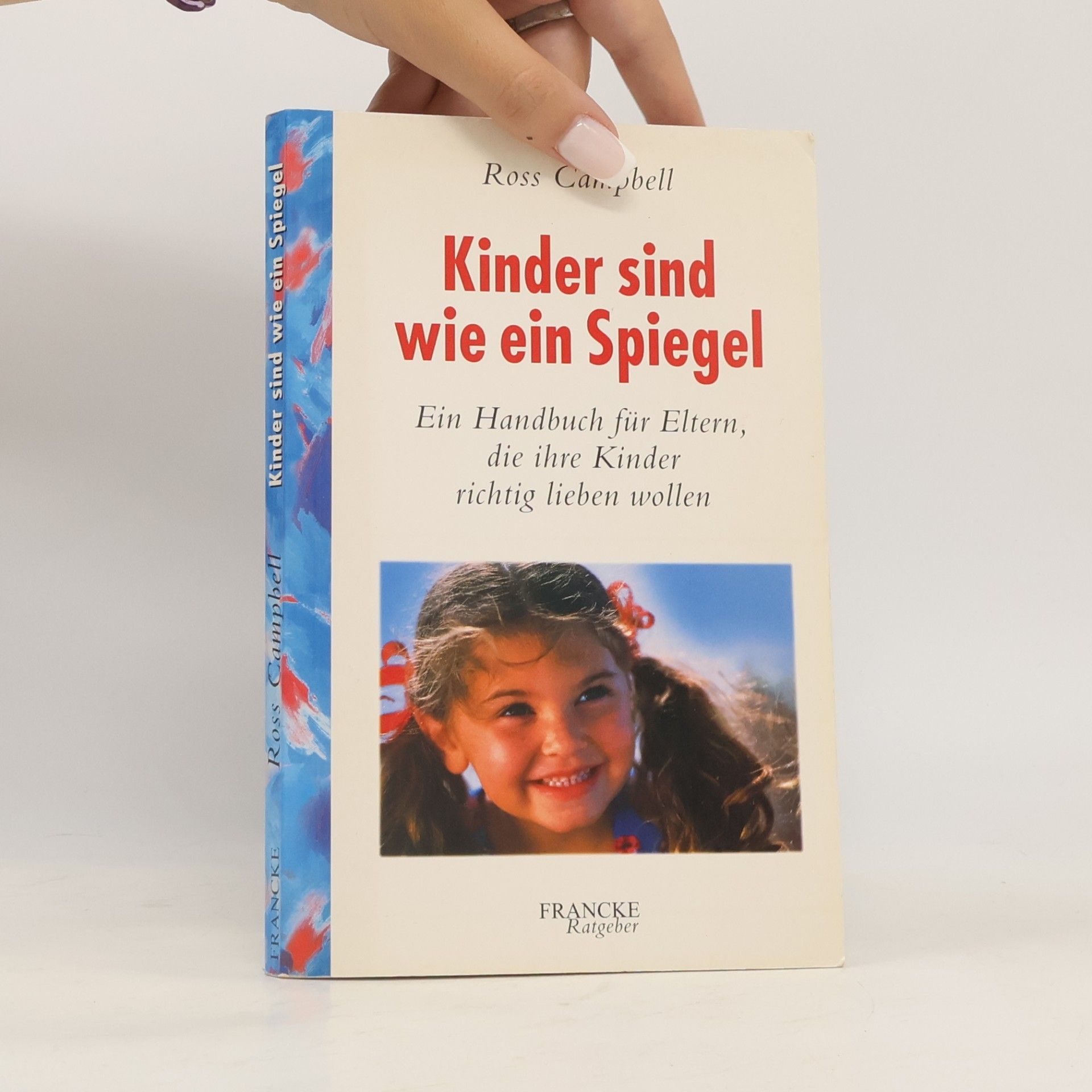 Ross Campbell Kinder sind wie ein Spiegel