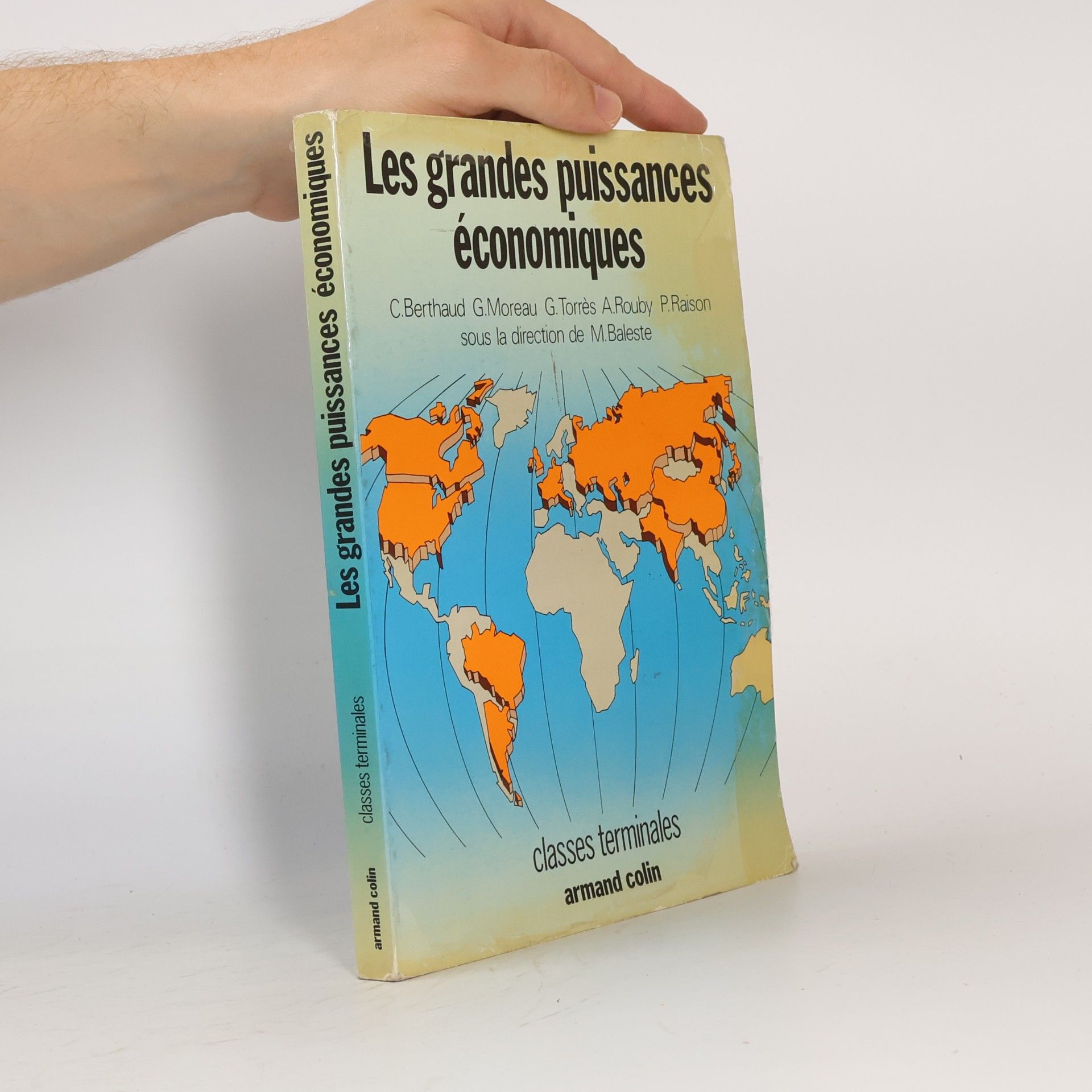 G. Moreau Classes terminales: Les grandes puissances économiques