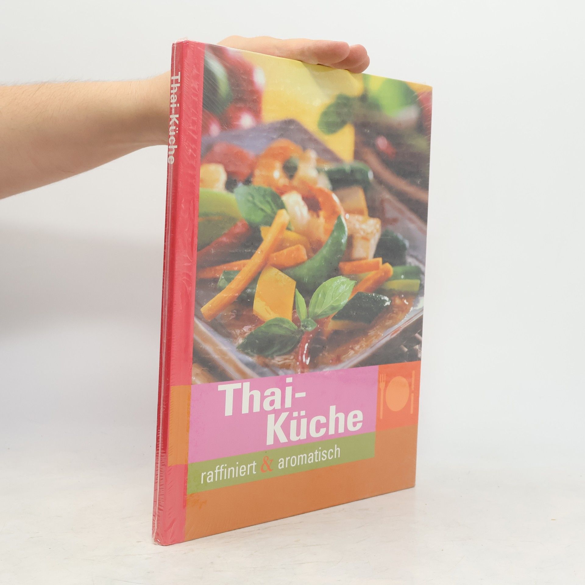 Various authors Aromatische Thai-Küche