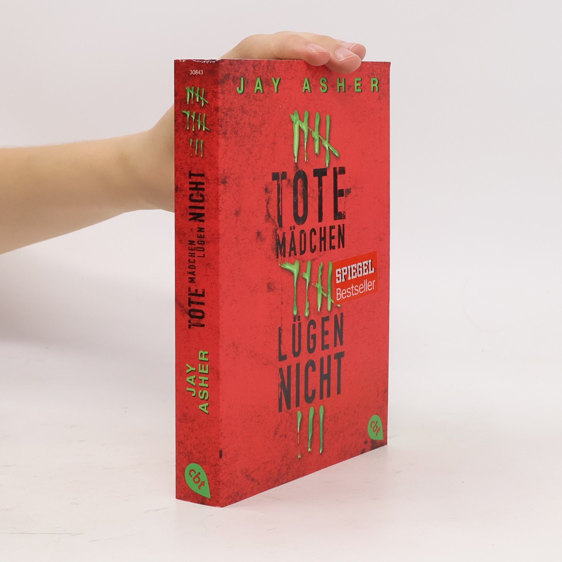 Jay Asher Tote Mädchen lügen nicht