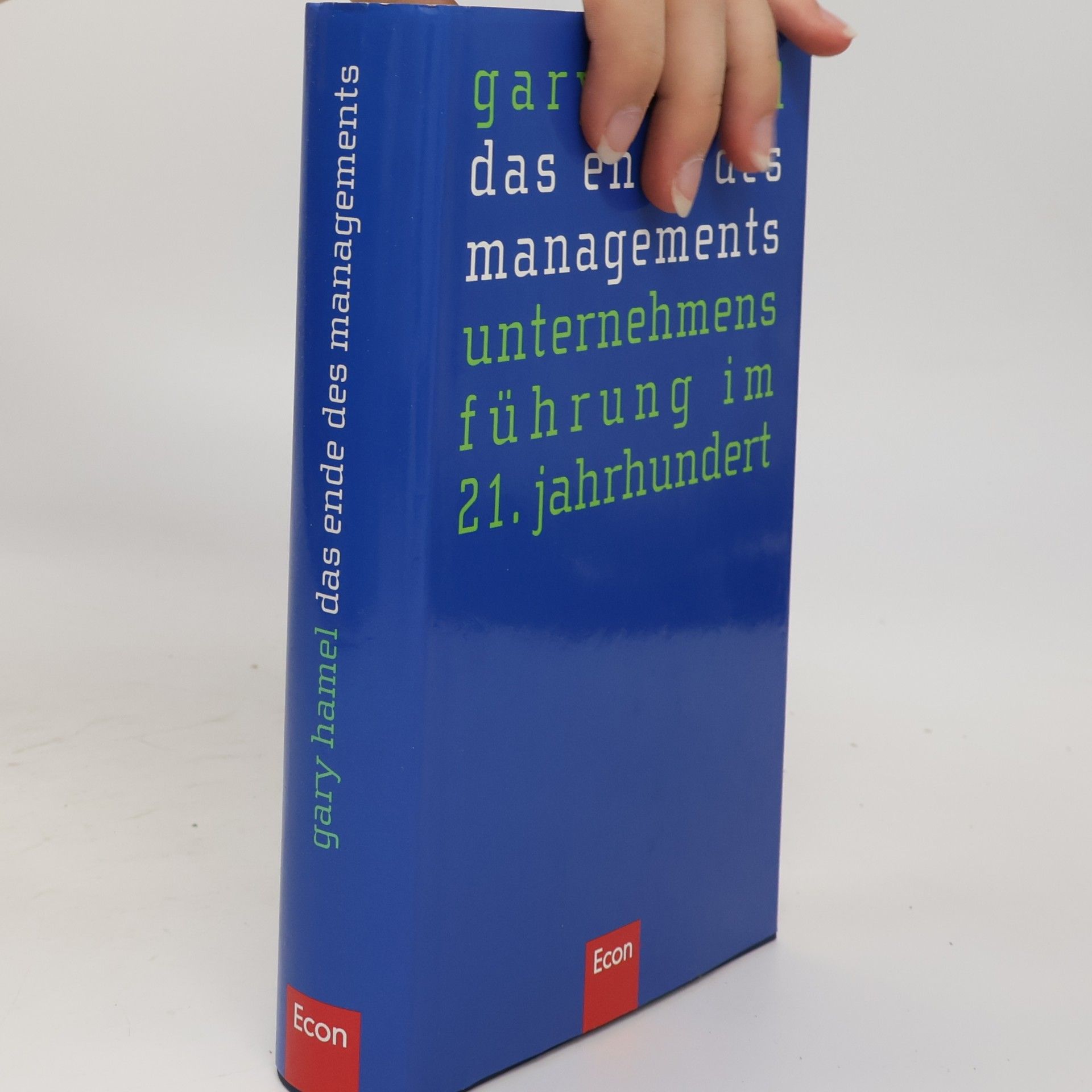 Gary Hamel Das Ende des Managements