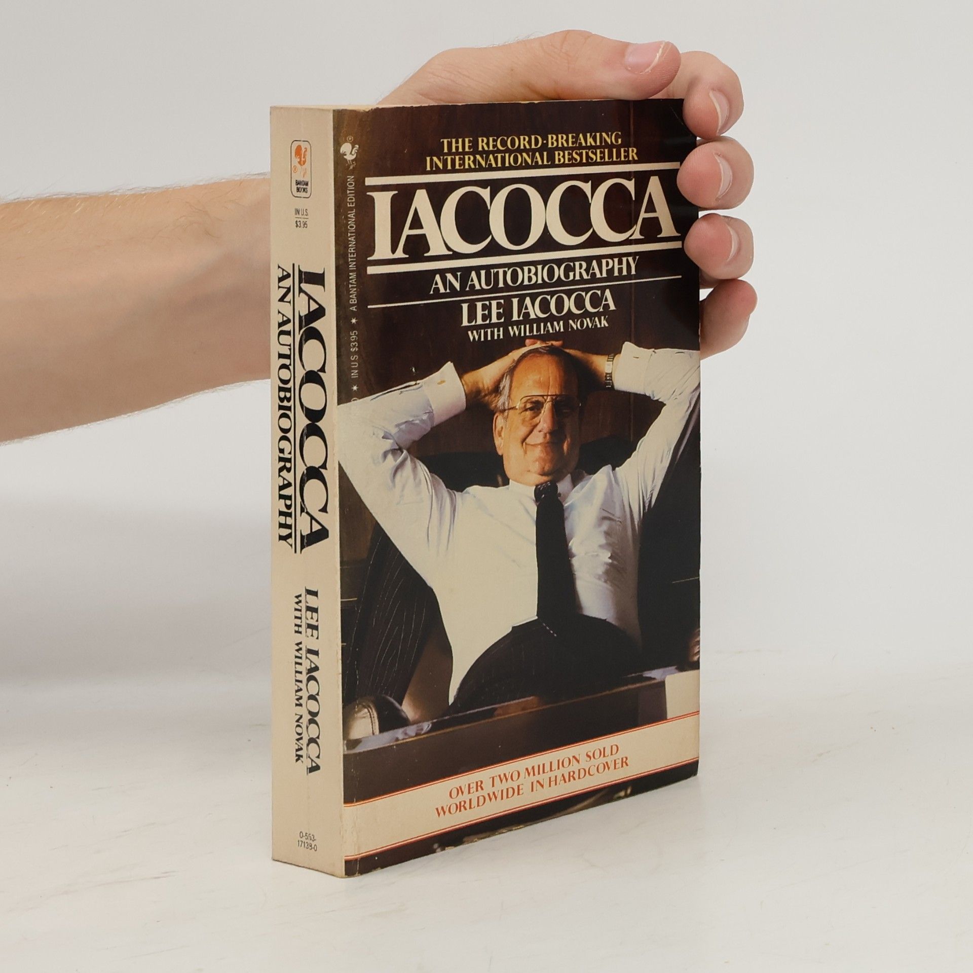 William Novak Iacocca. An Autobigraphy