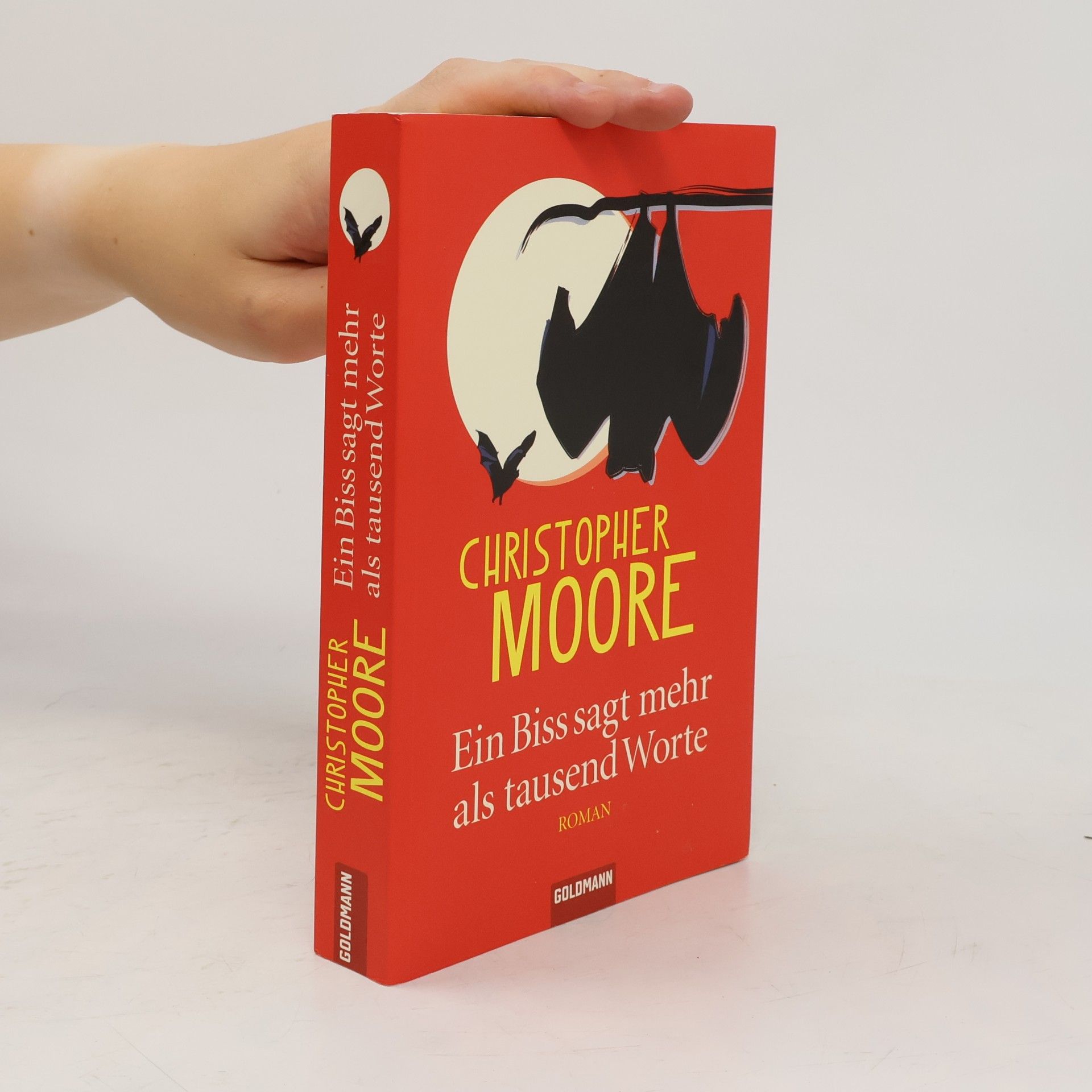 Christopher Moore Ein Biss sagt mehr als tausend Worte