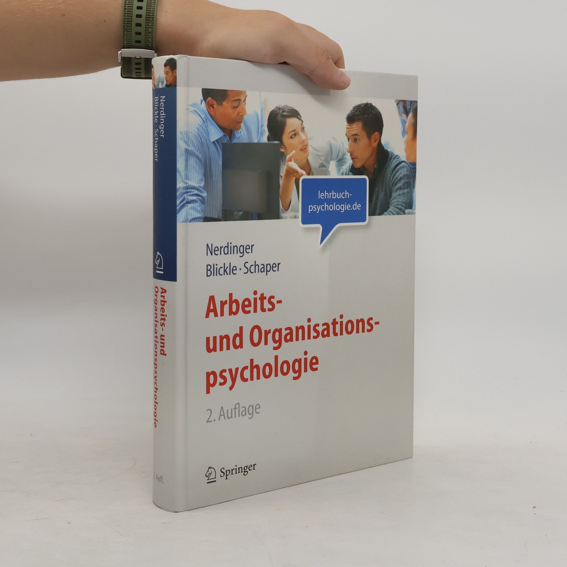 Friedemann W. Nerdinger Arbeits- und Organisationspsychologie