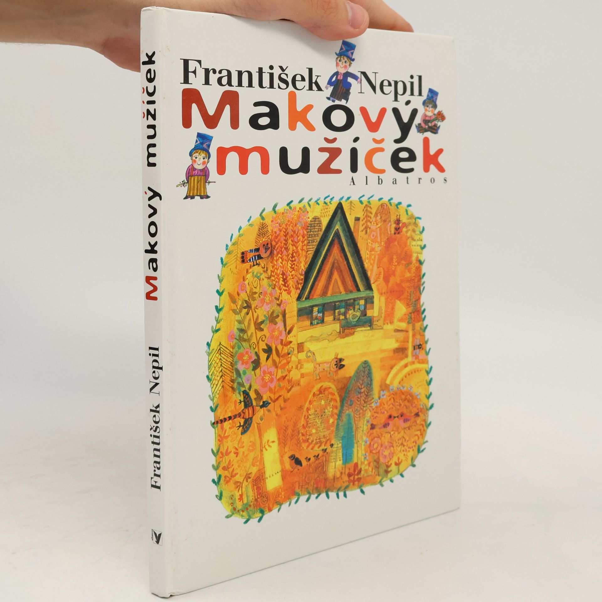 František Nepil Makový mužíček