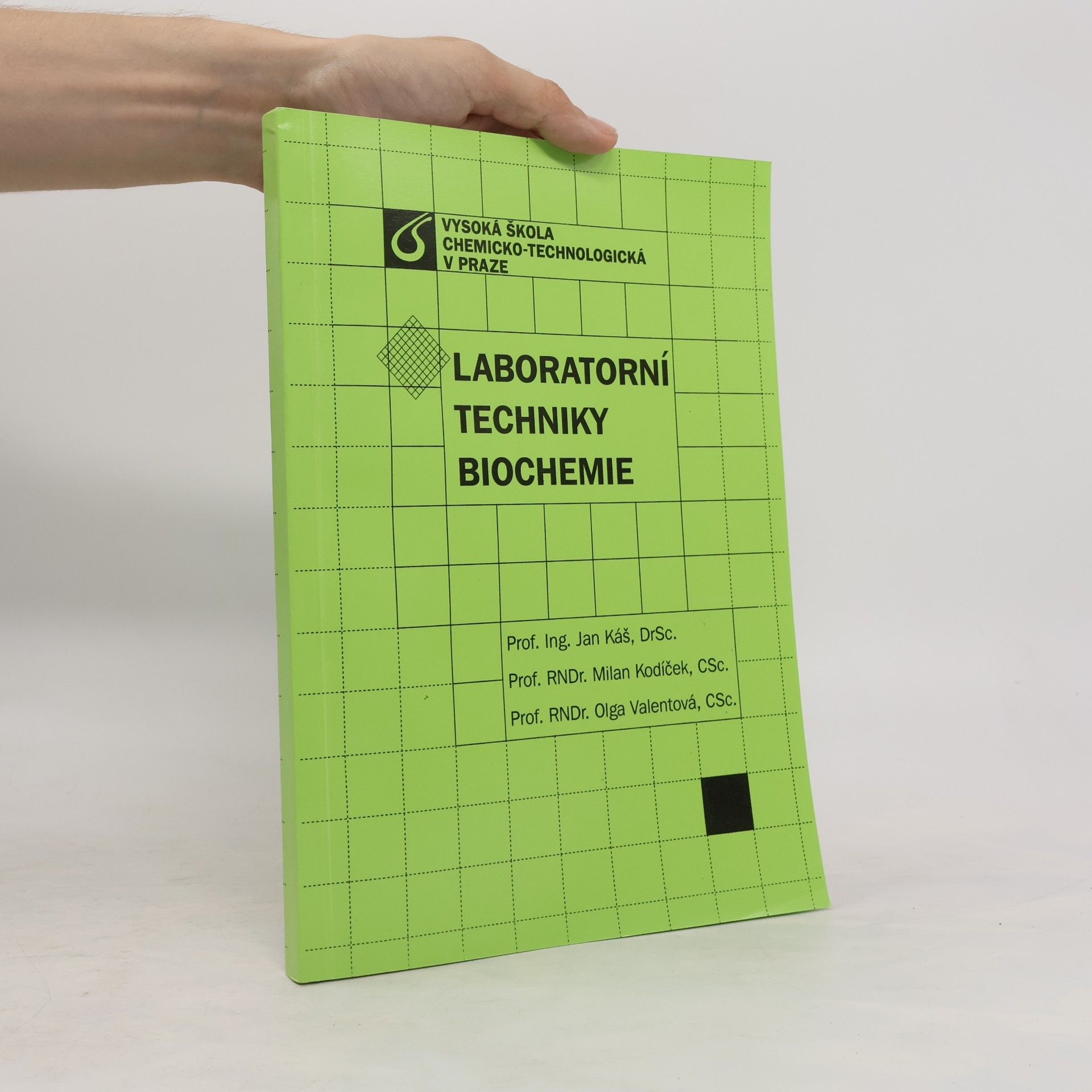 Olga Valentová Laboratorní techniky biochemie