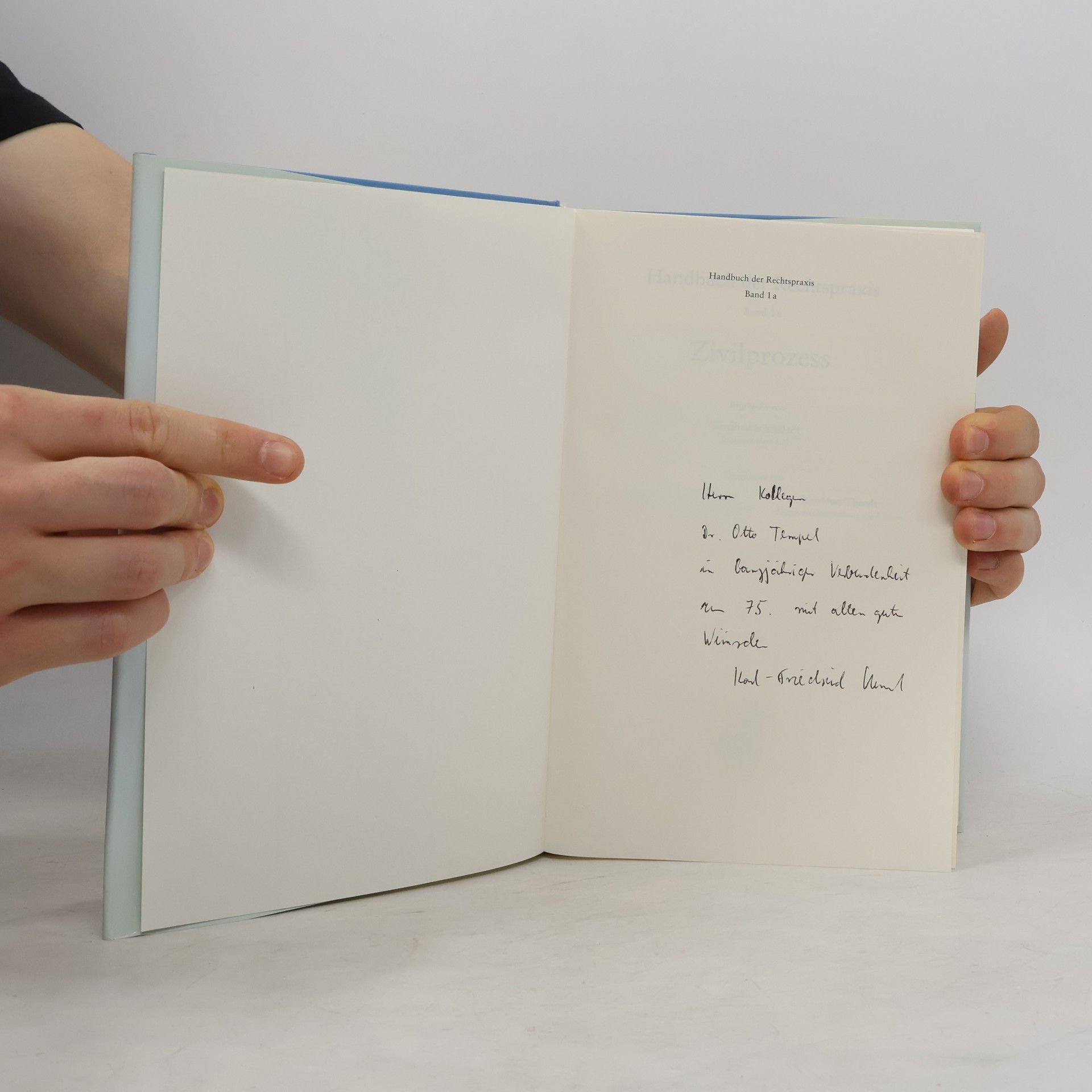 Siegfried Schrader Handbuch der Rechtspraxis: Zivilprozess - 8. Auflage