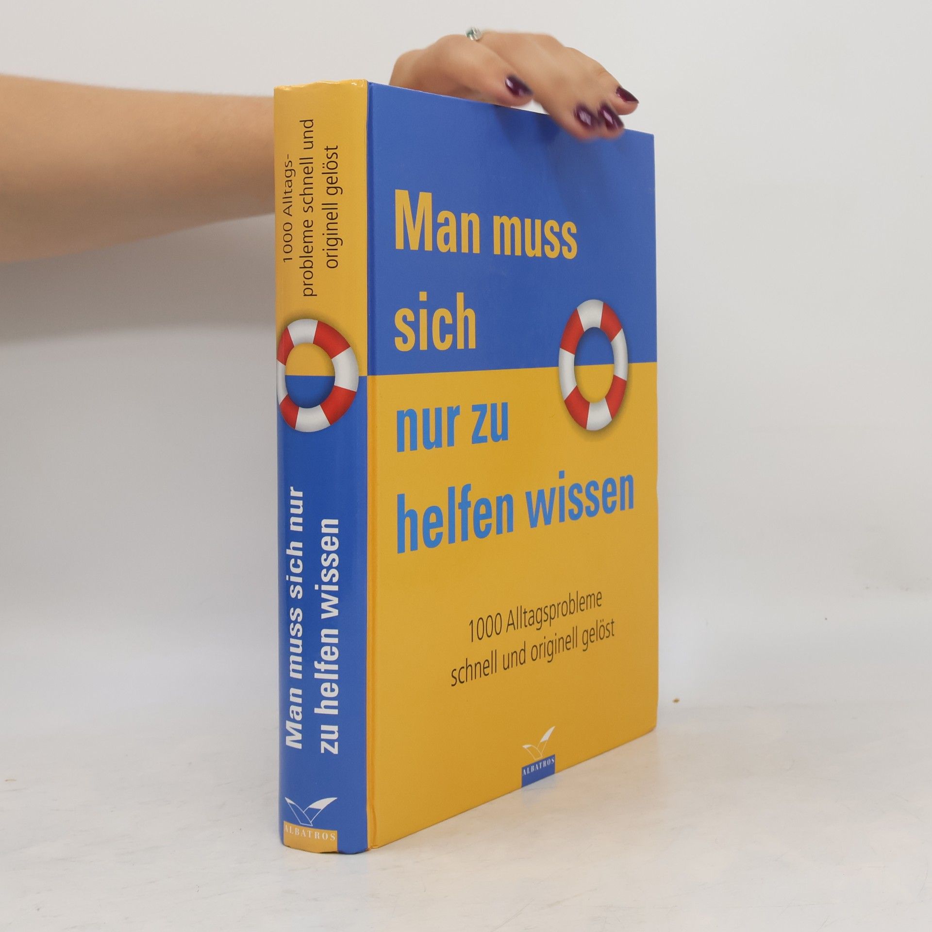 Birgit Lamerz-Beckschäfer Man muss sich nur zu helfen wissen