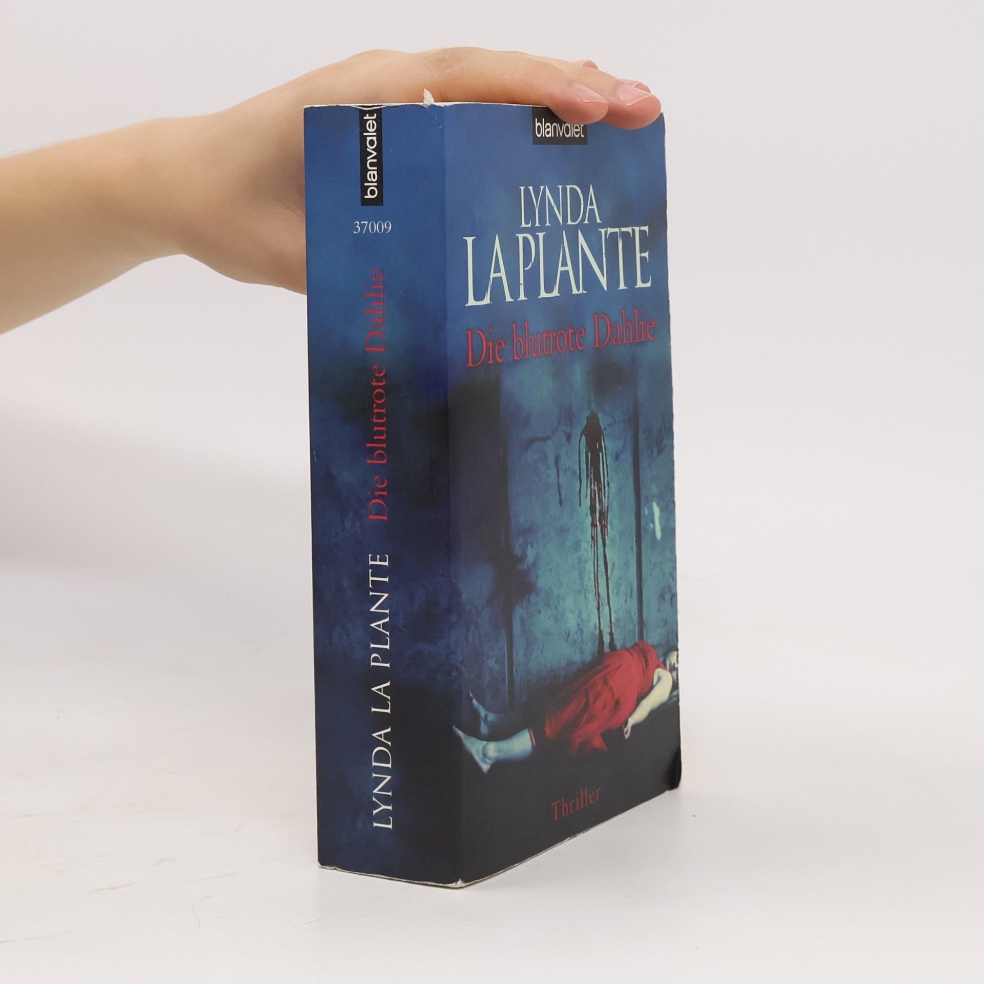 Lynda La Plante Die blutrote Dahlie