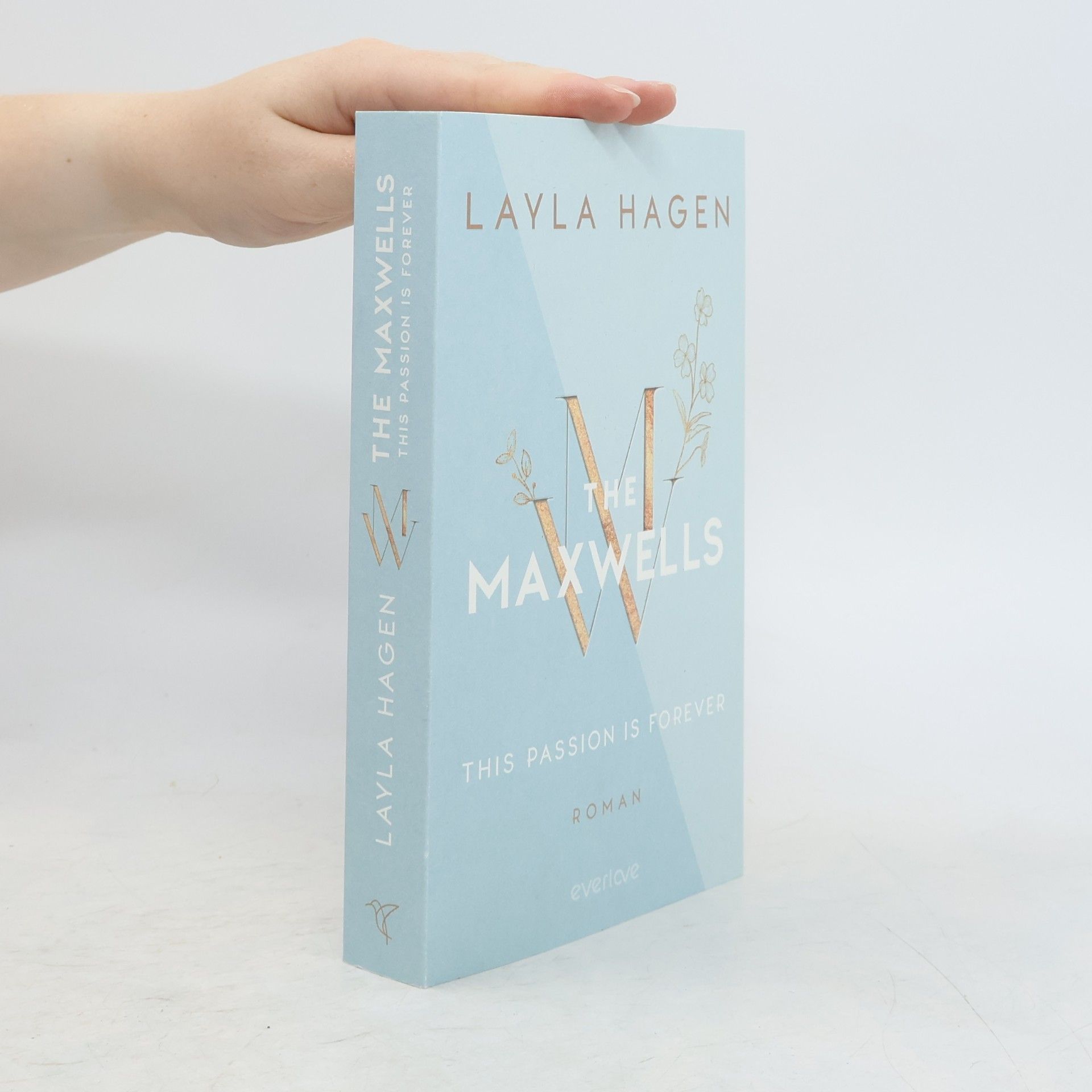Layla Hagen This Passion is Forever / The Maxwells Bd.5