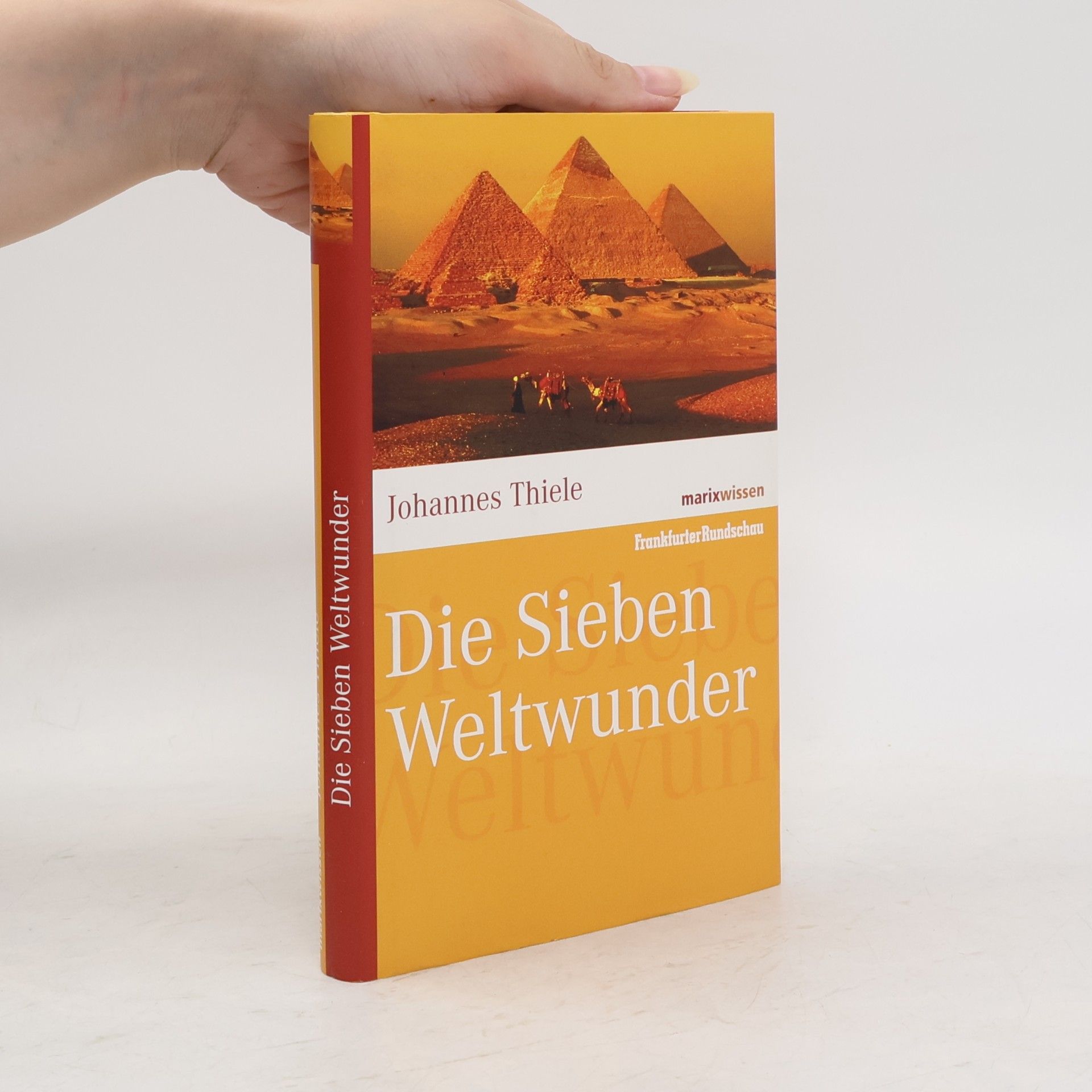 Johannes Thiele Die Sieben Weltwunder