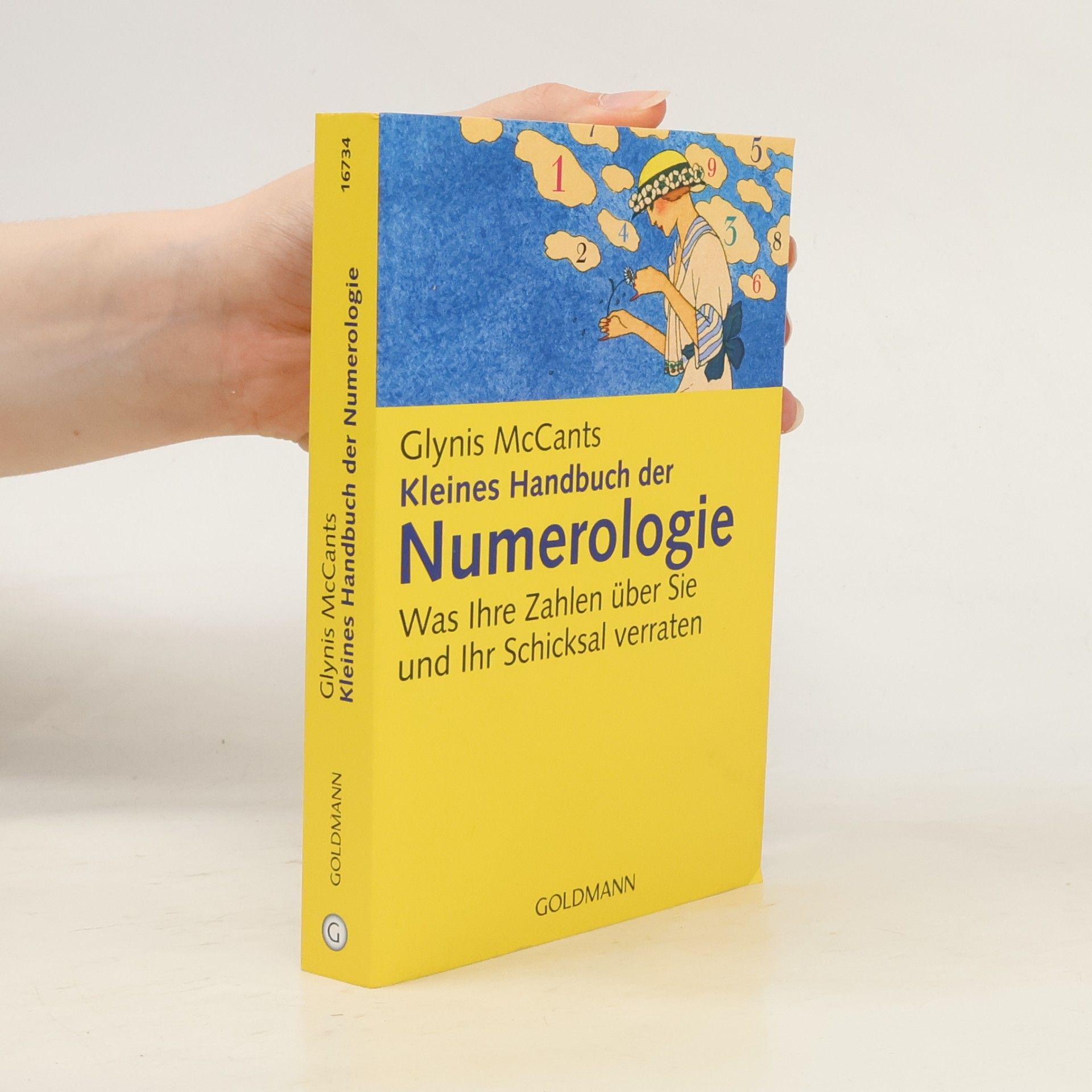 Glynis McCants Kleines Handbuch der Numerologie