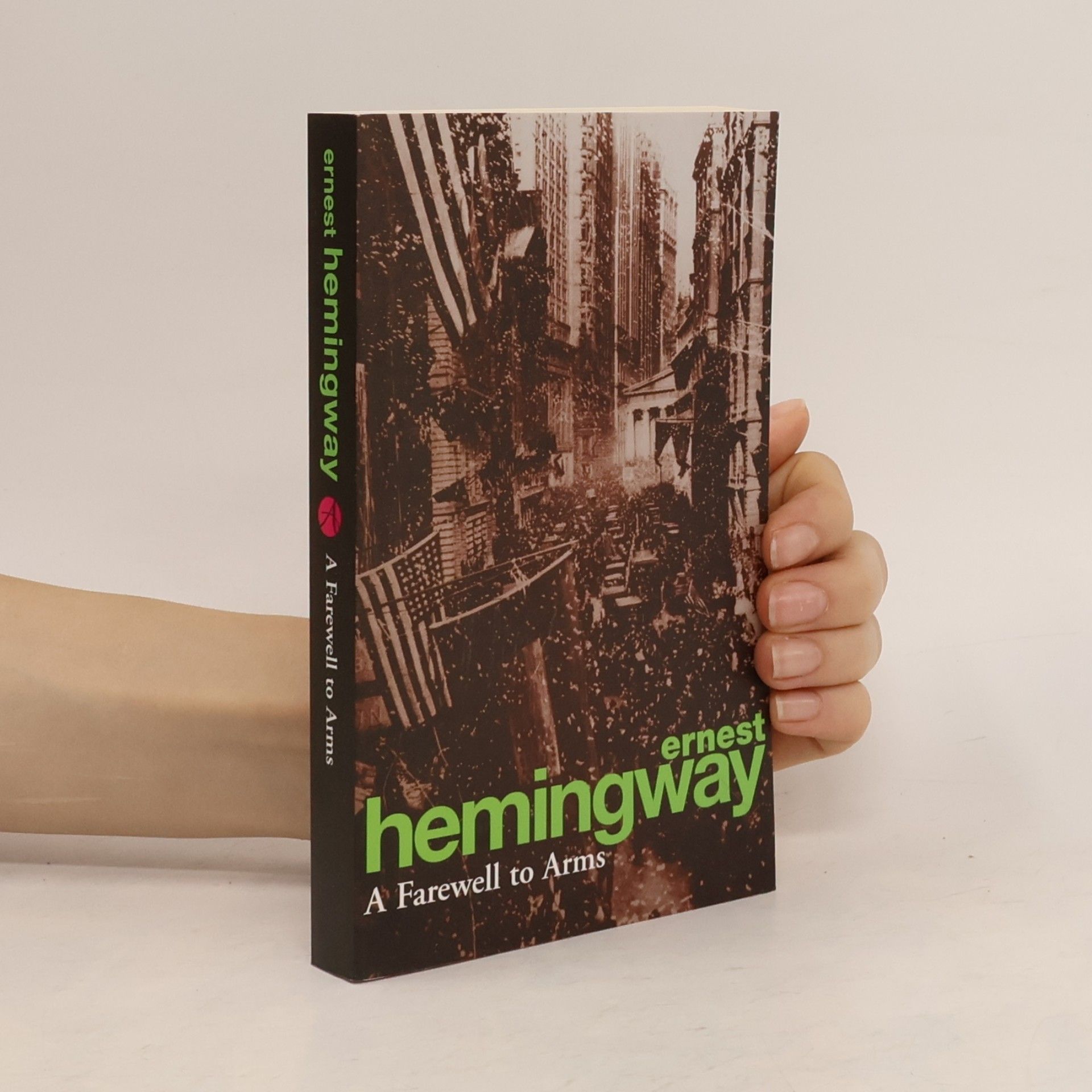 Ernest Hemingway A Farewell to Arms