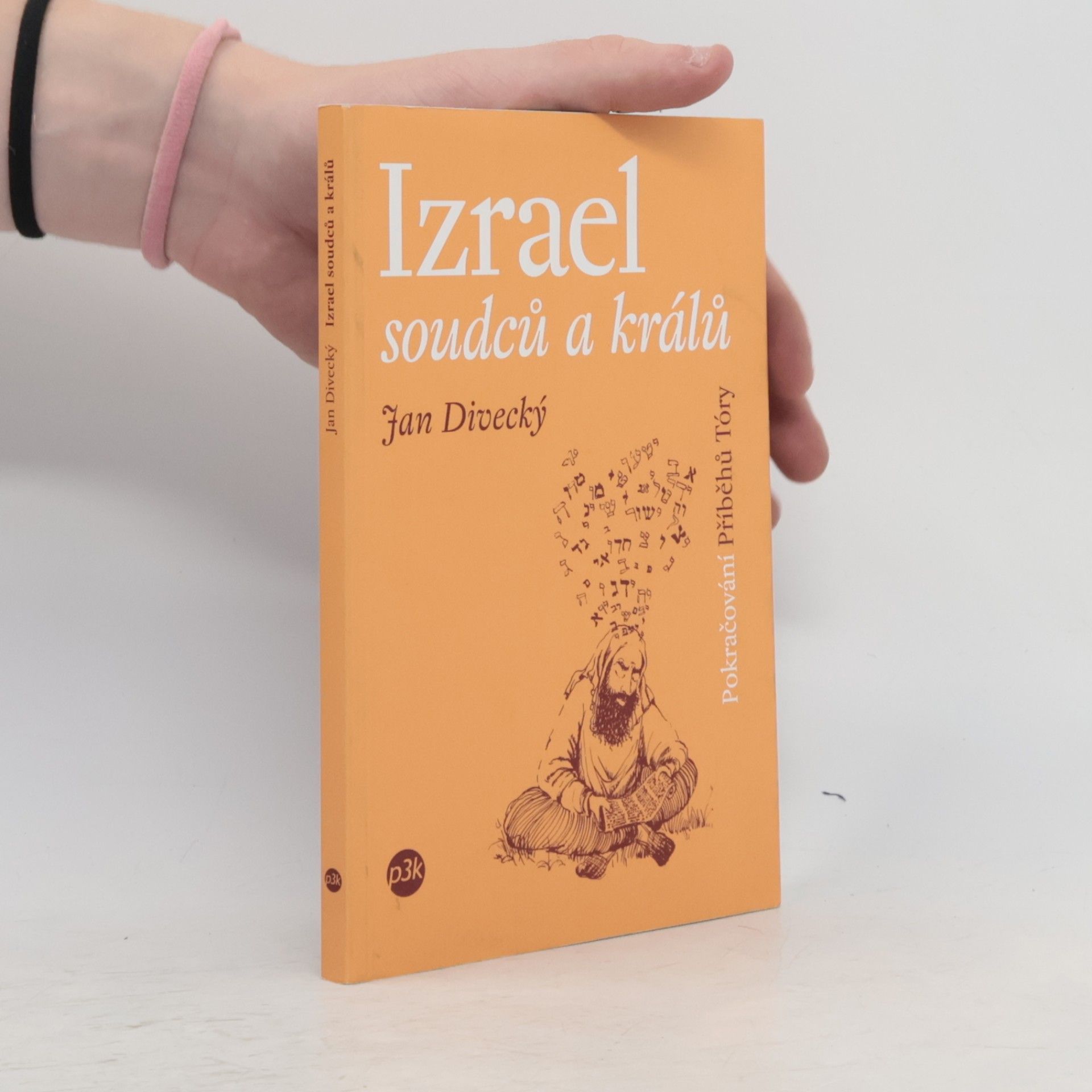 Jan Divecký Izrael soudců a králů