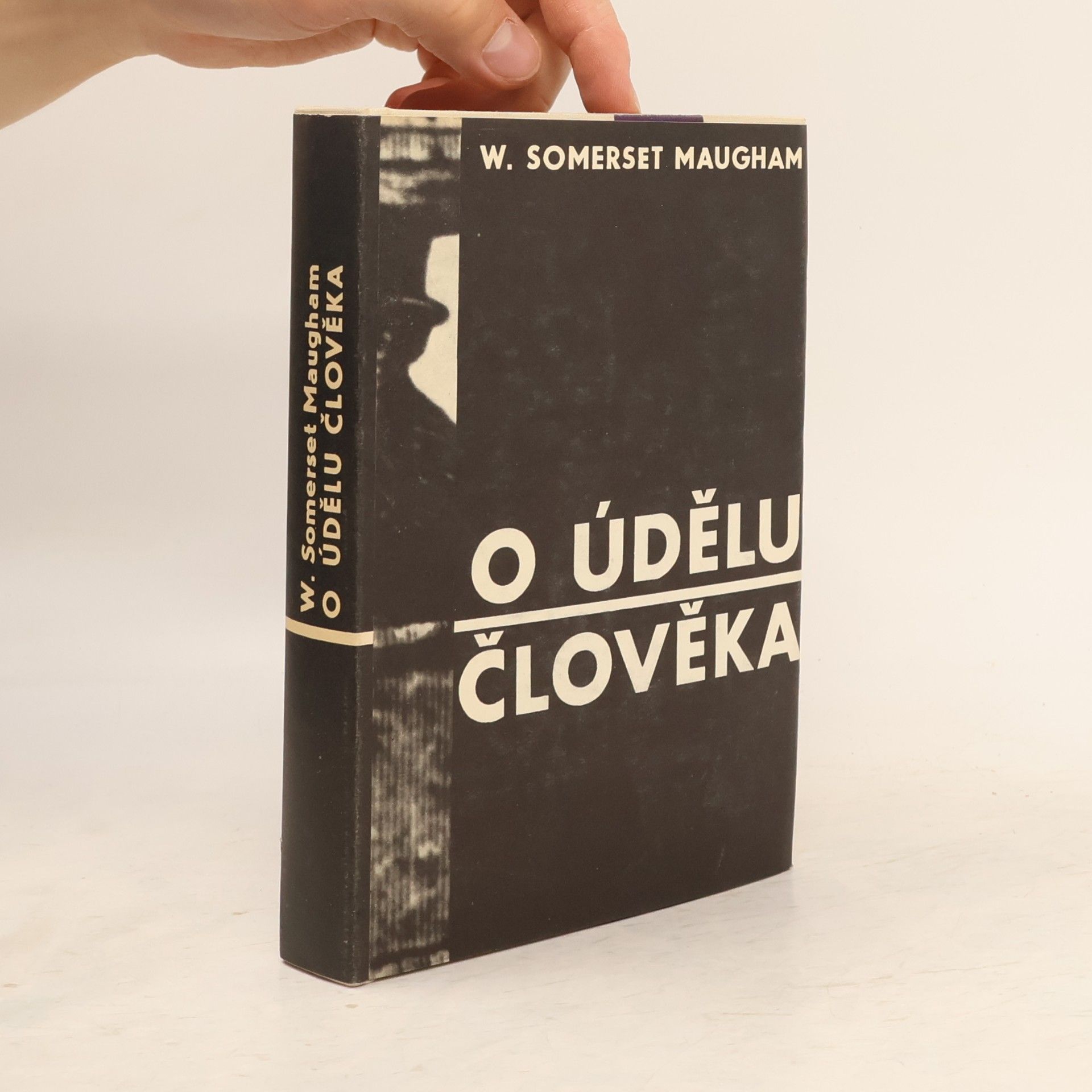 William Somerset Maugham O údělu člověka