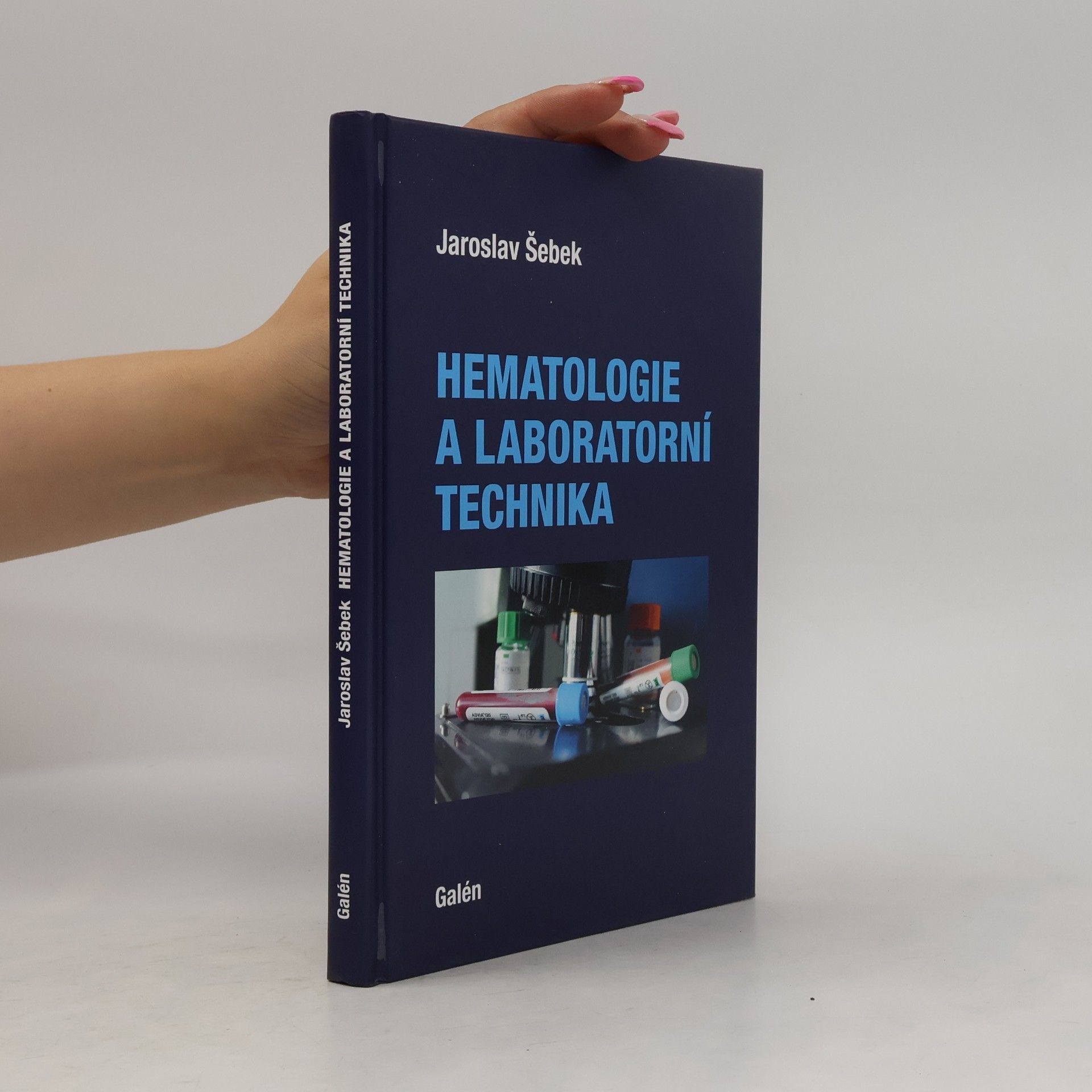 Jaroslav Šebek Hematologie a laboratorní technika