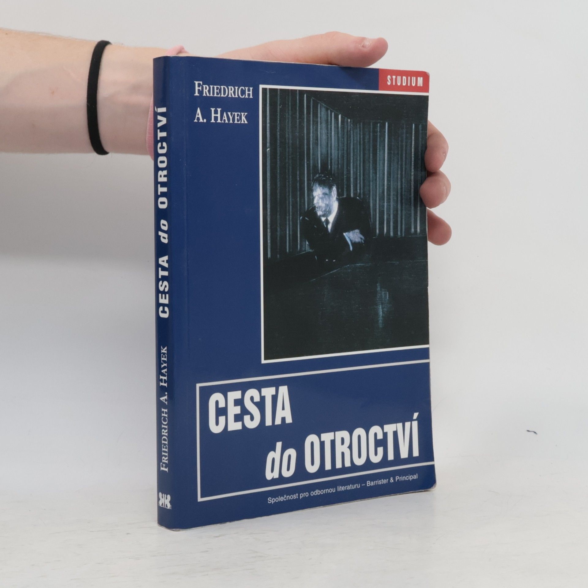 Friedrich August Hayek Cesta do otroctví