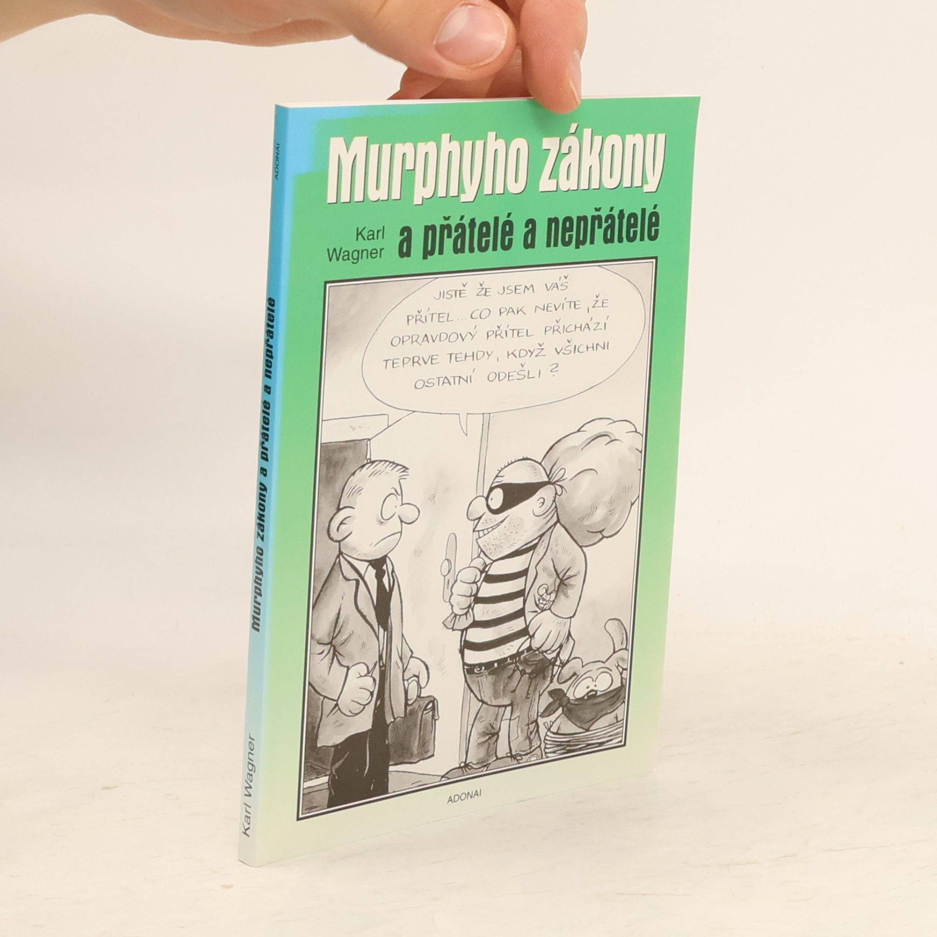 Peter M. Jolin Murphyho zákony a přátelé a nepřátelé