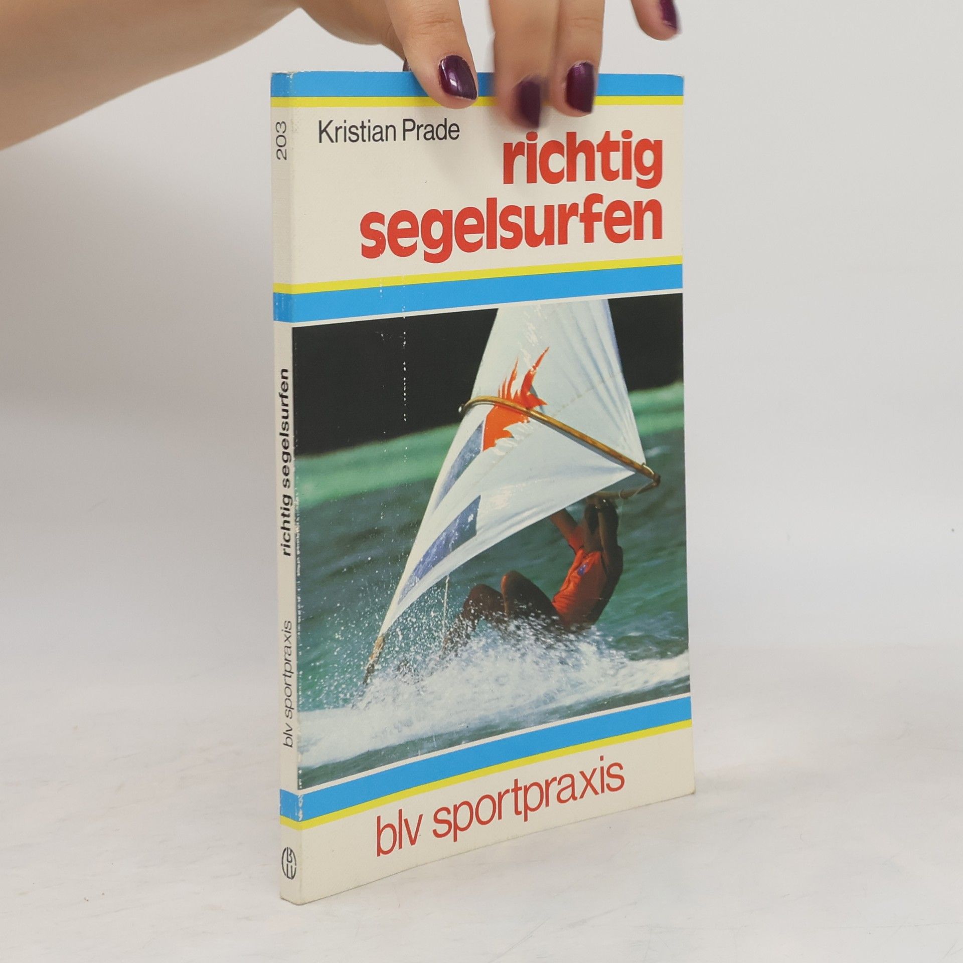 Kristian Prade blv Sportpraxis - 203: Richtig Segelsurfen