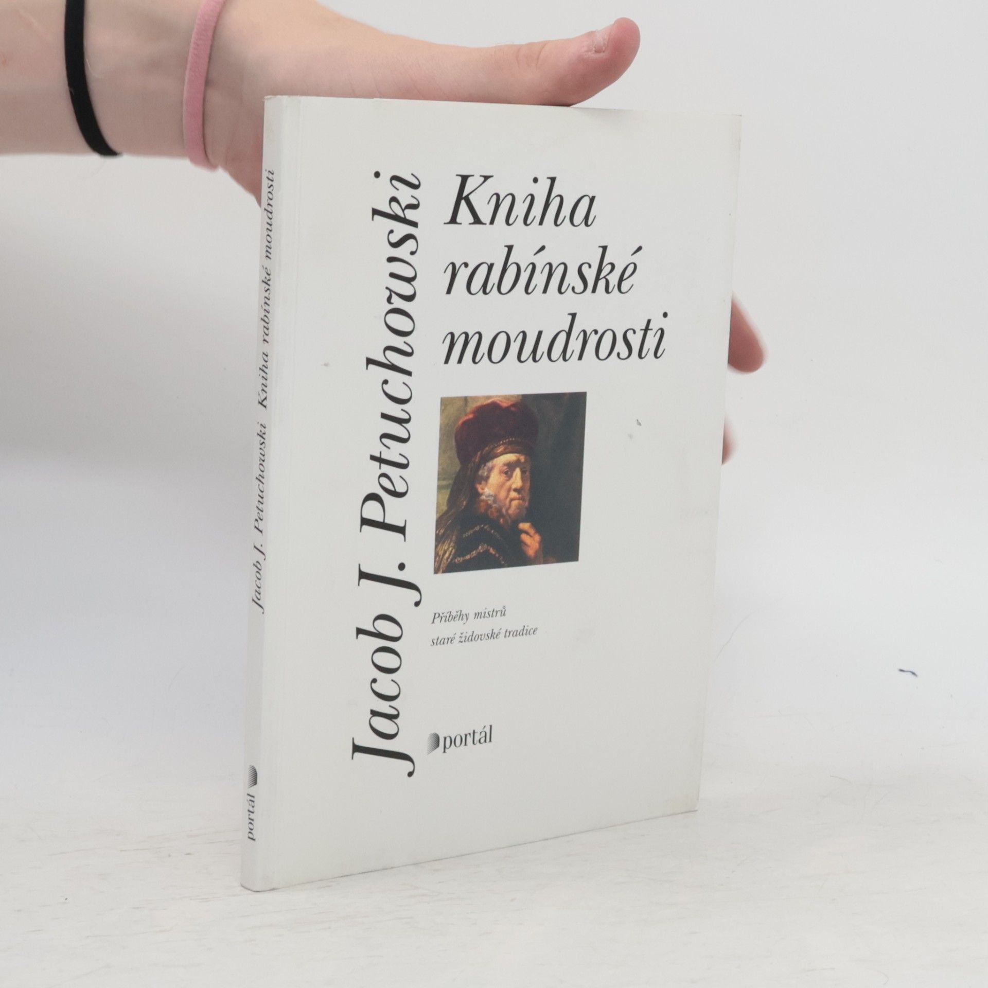 Jakob J. Petuchowski Kniha rabínské moudrosti