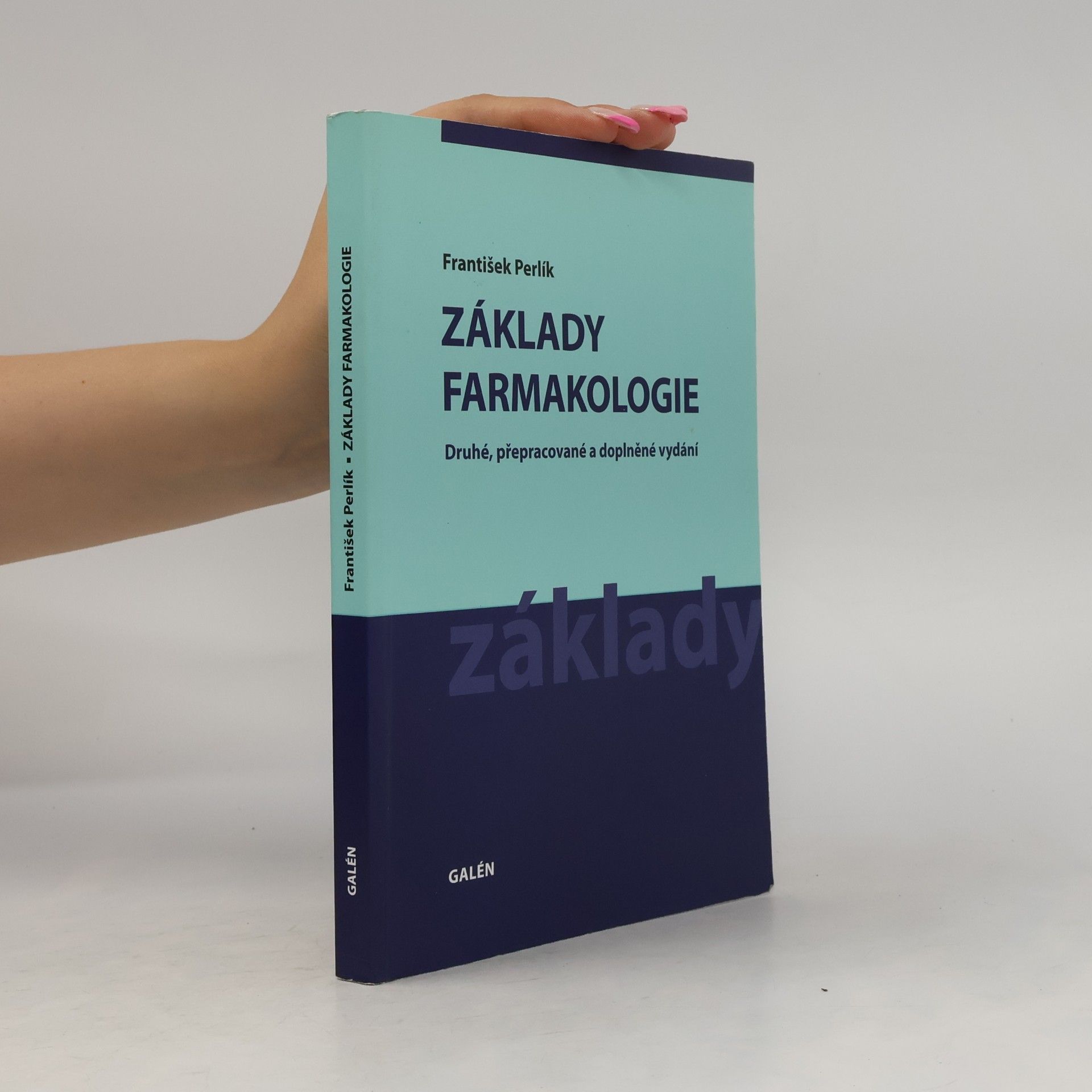 František Perlík Základy farmakologie