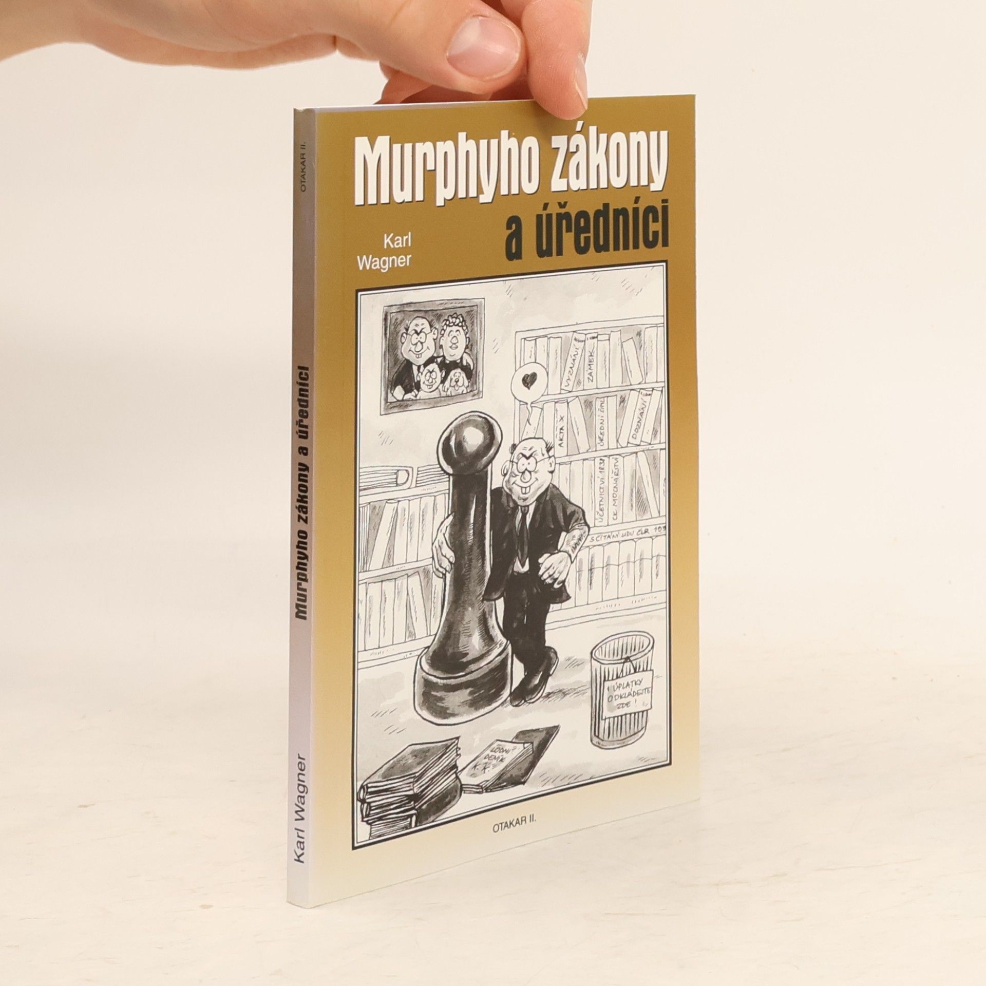 Peter M. Jolin Murphyho zákony a úředníci