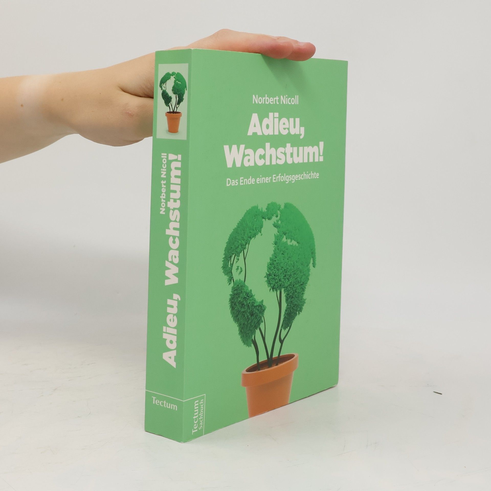 Norbert Nicoll Adieu, Wachstum!