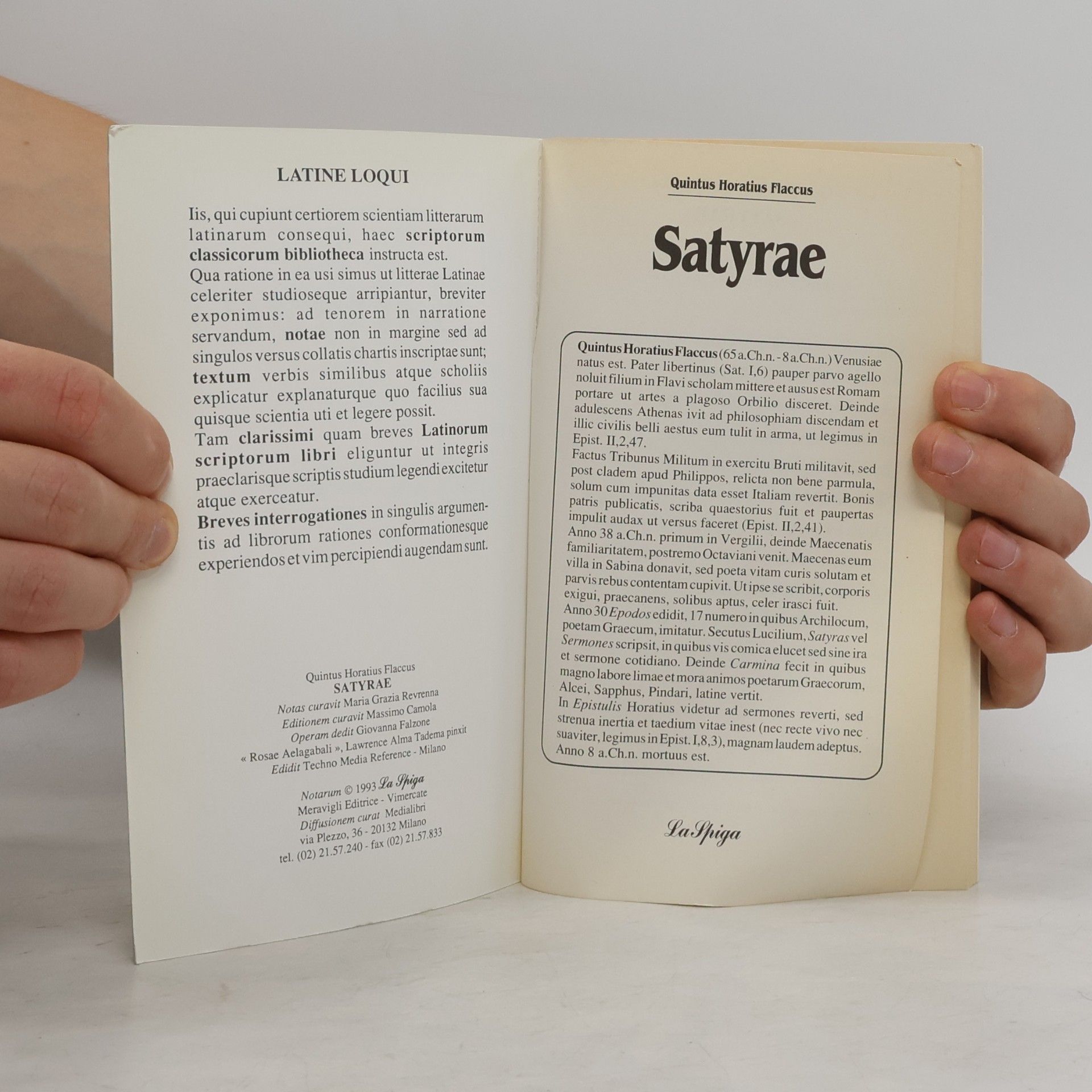 Quintus Flaccus Horatius Latine Loqui: Satyrae