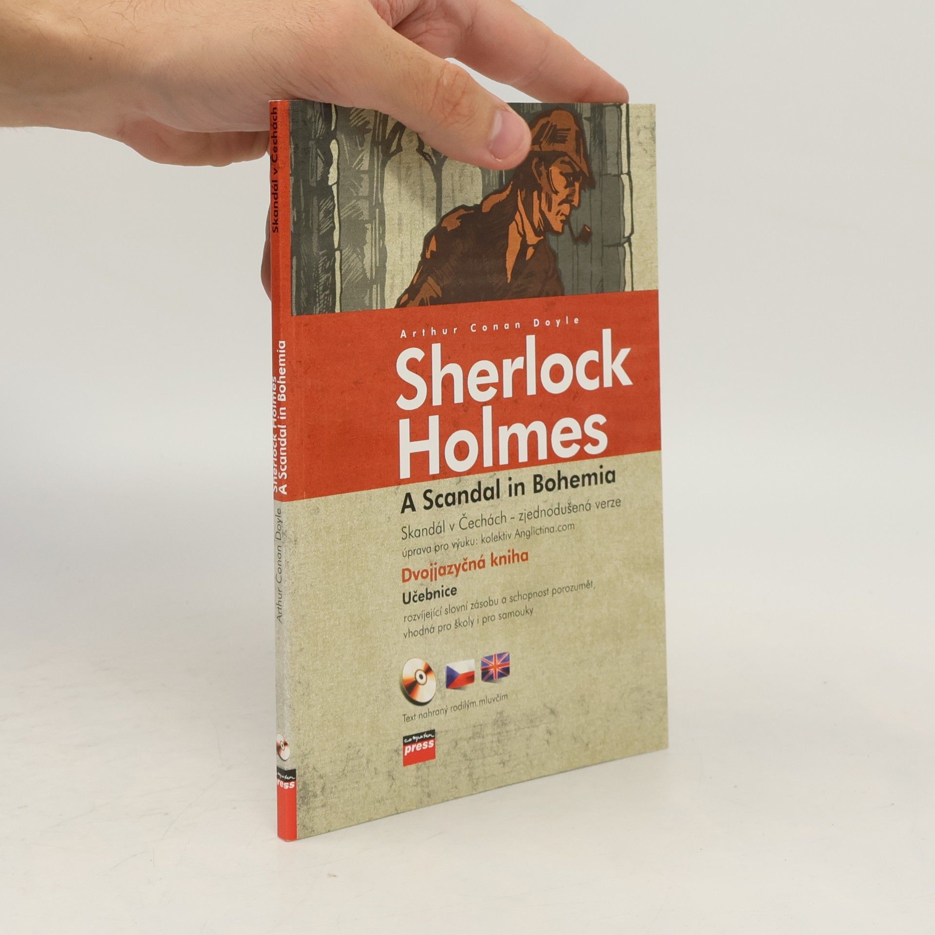Arthur Conan Doyle Sherlock Holmes. A Scandal in Bohemia / Skandál v Čechách