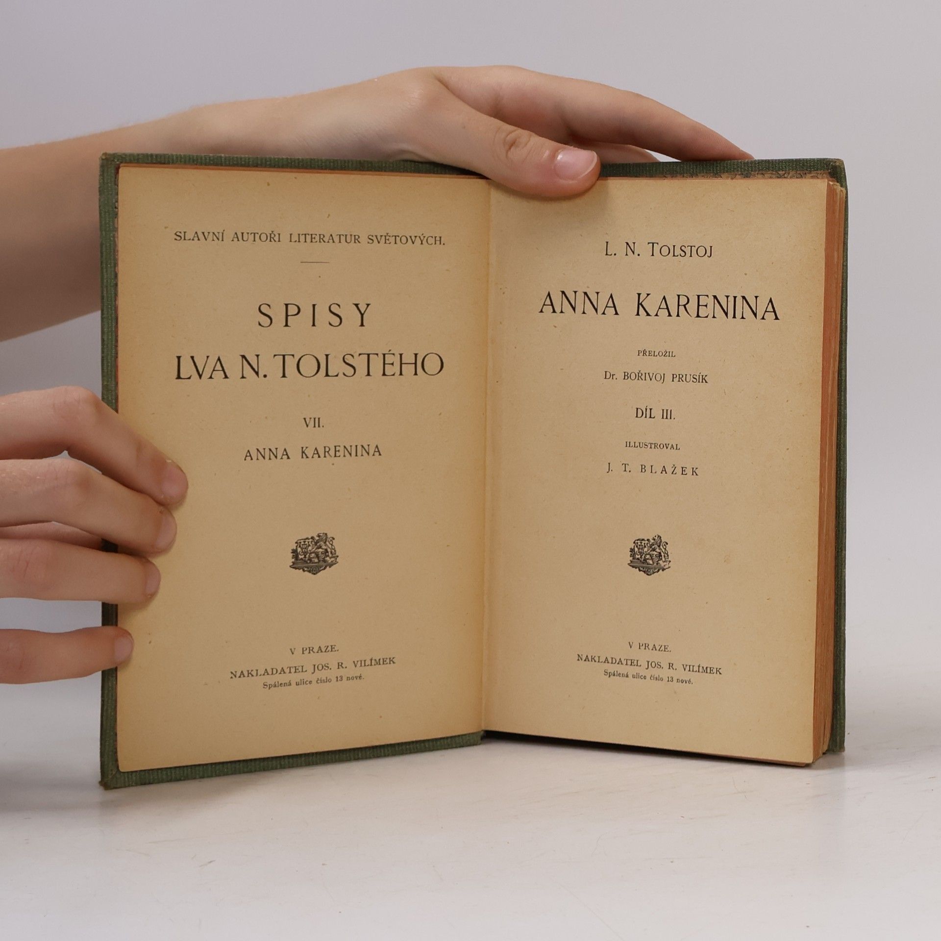 Lew Nikolajewitsch Tolstoi Spisy Lva N. Tolstého VII: Anna Karenina, Díl III.
