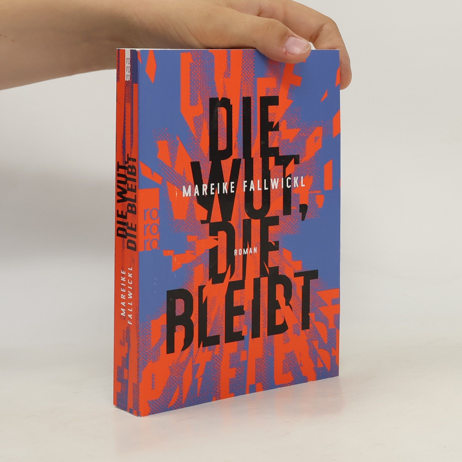 Mareike Fallwickl Die Wut, die bleibt