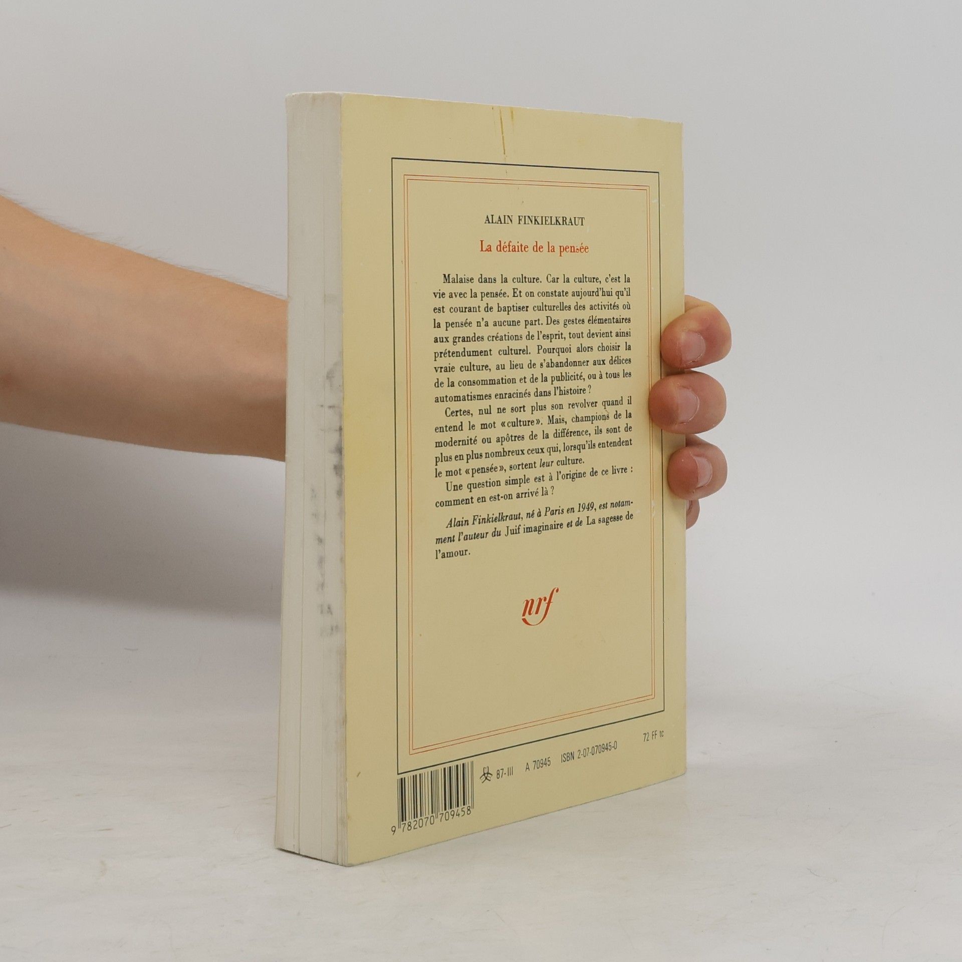 Alain Finkielkraut La Défaite de la pensée