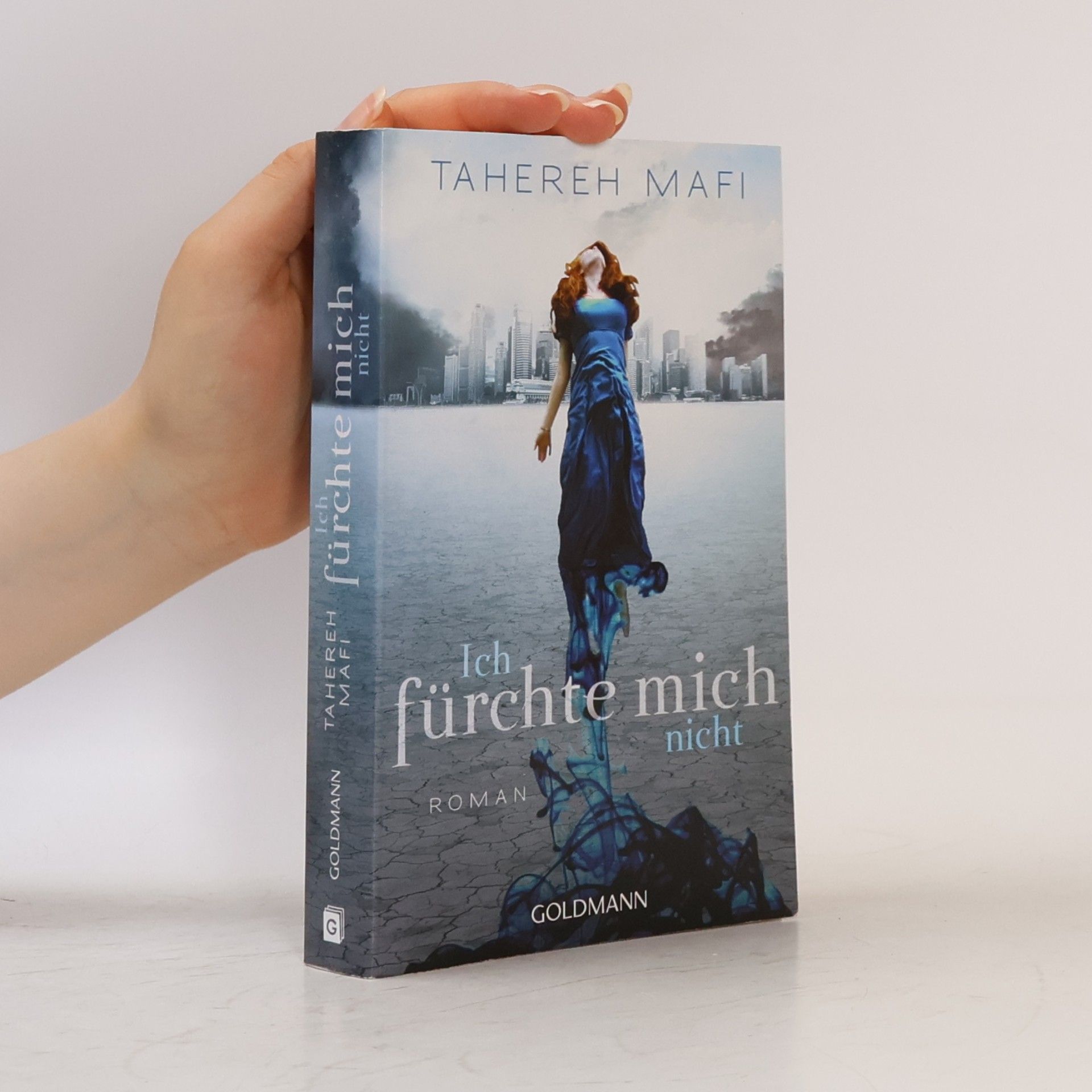 Tahereh Mafi Ich fürchte mich nicht