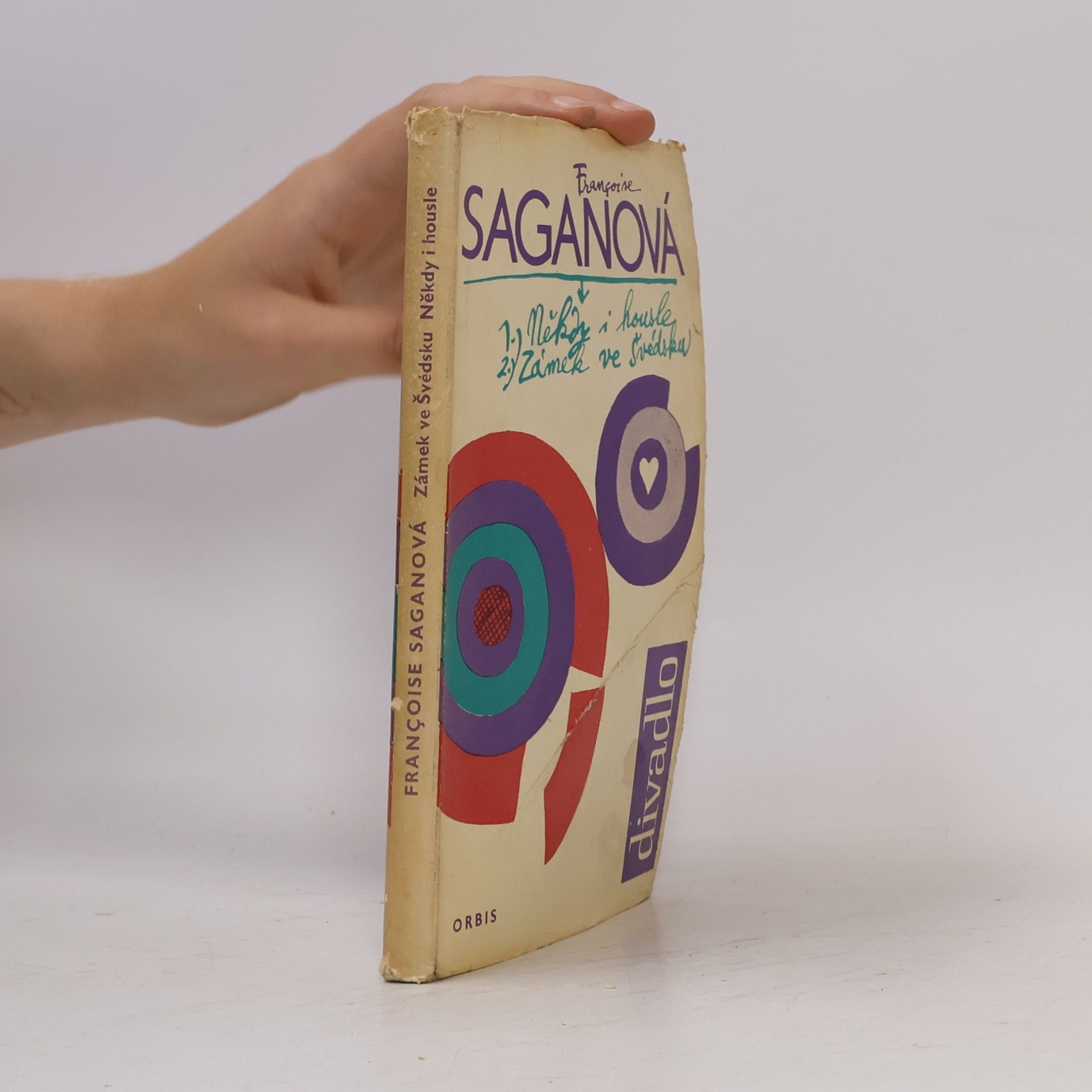 Françoise Sagan Někdy i housle. Zámek ve Švédsku