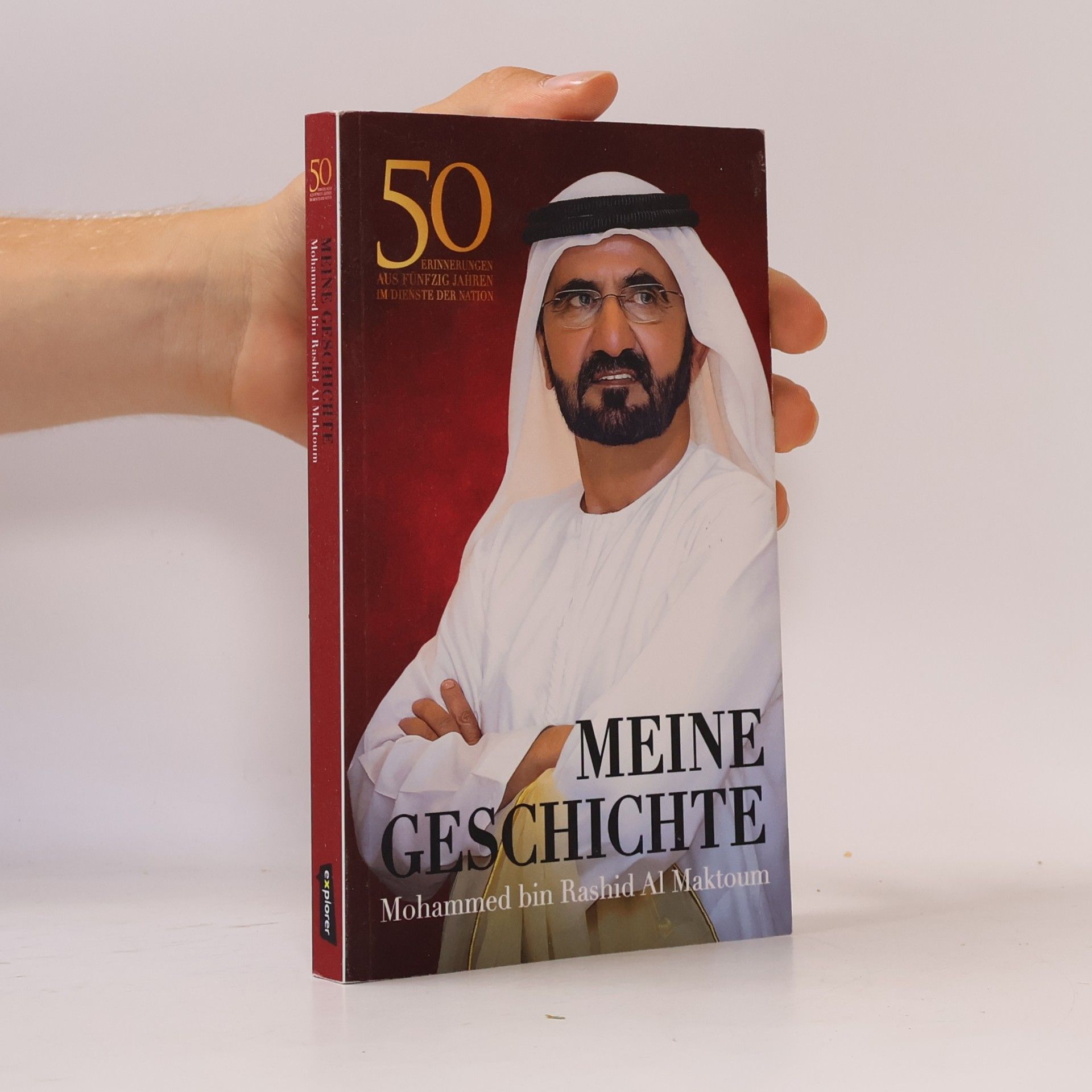 Mohammed bin Rashid Al Maktoum Meine Geschichte