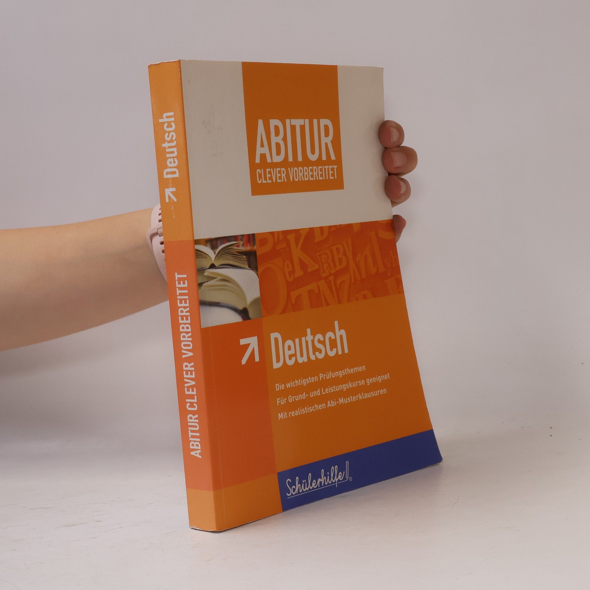 Abitur clever vorbereitet - Deutsch