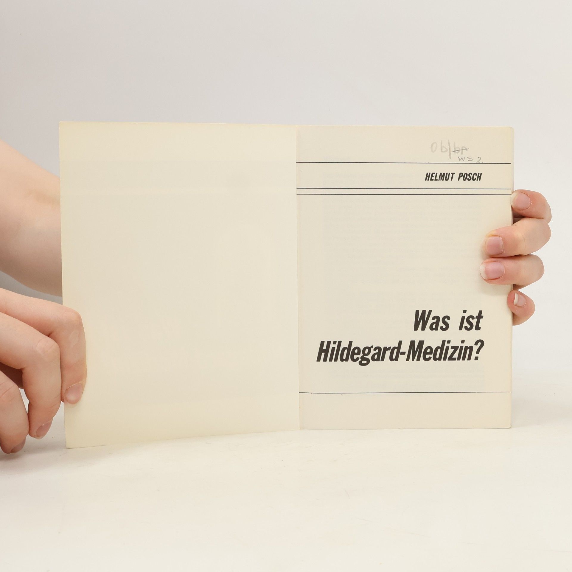 Helmut Posch Was ist Hildegard-Medizin?