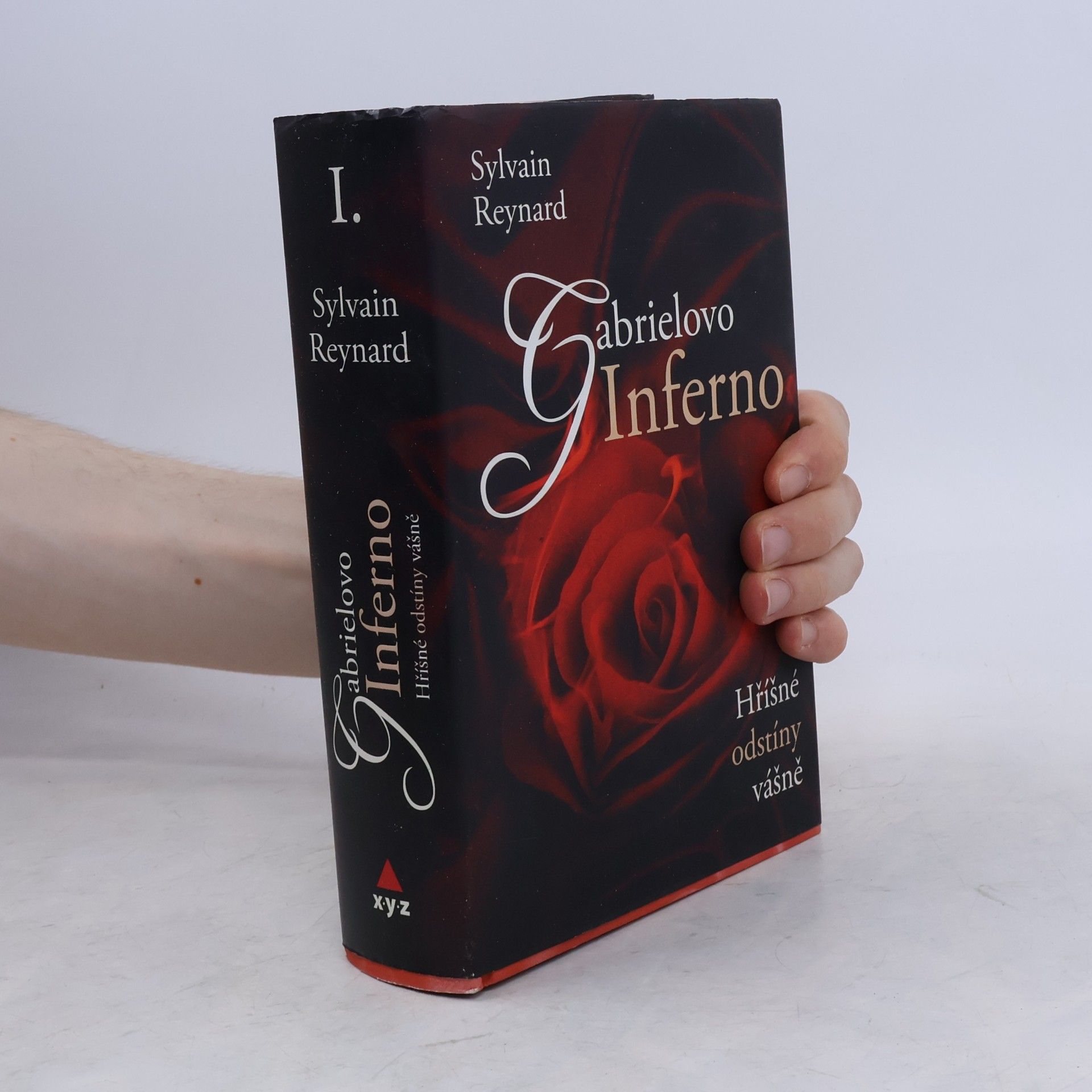Sylvain Reynard Hříšné odstíny vášně I. díl. Gabrielovo inferno