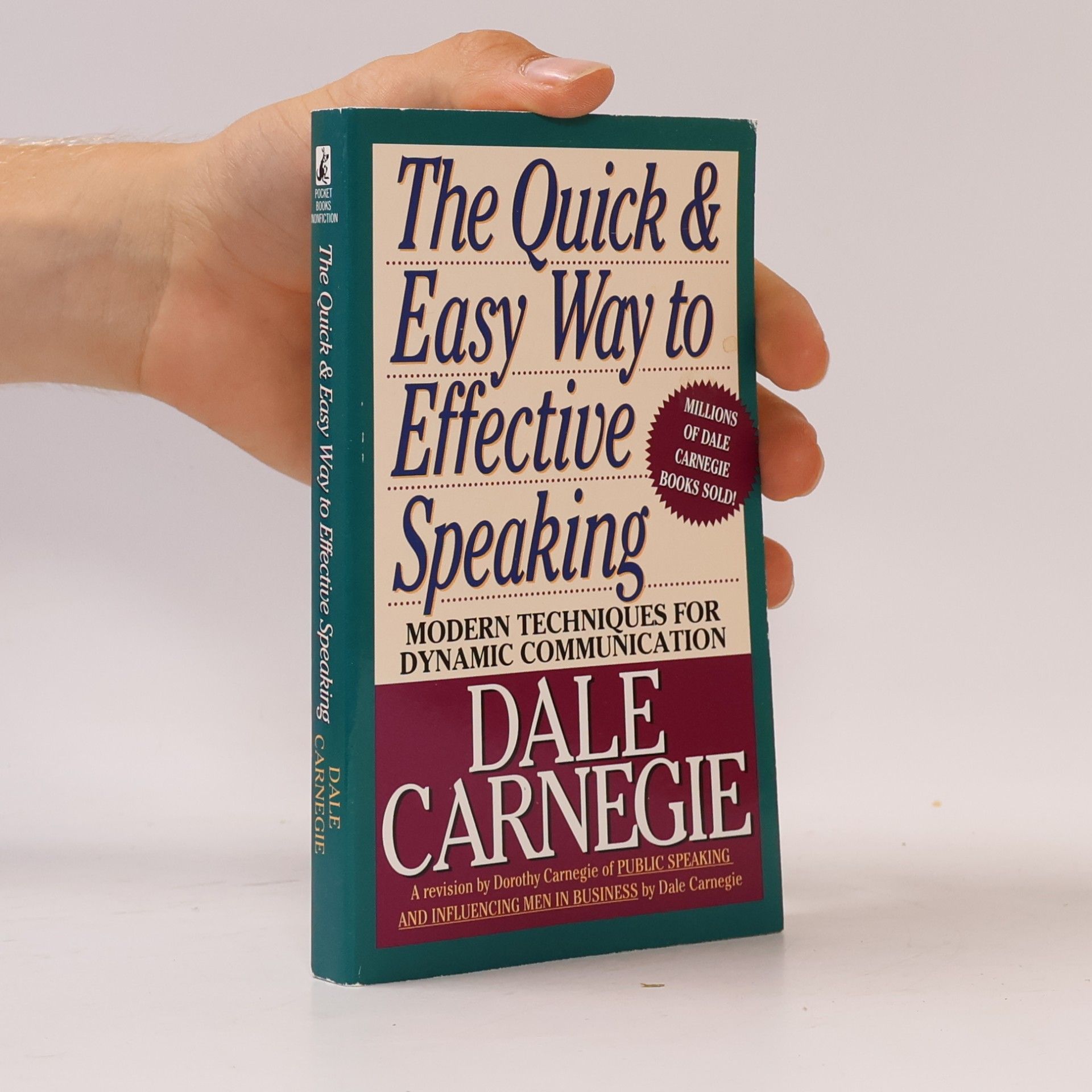 Dale Carnegie The Quick and Easy Way to Effective Speaking