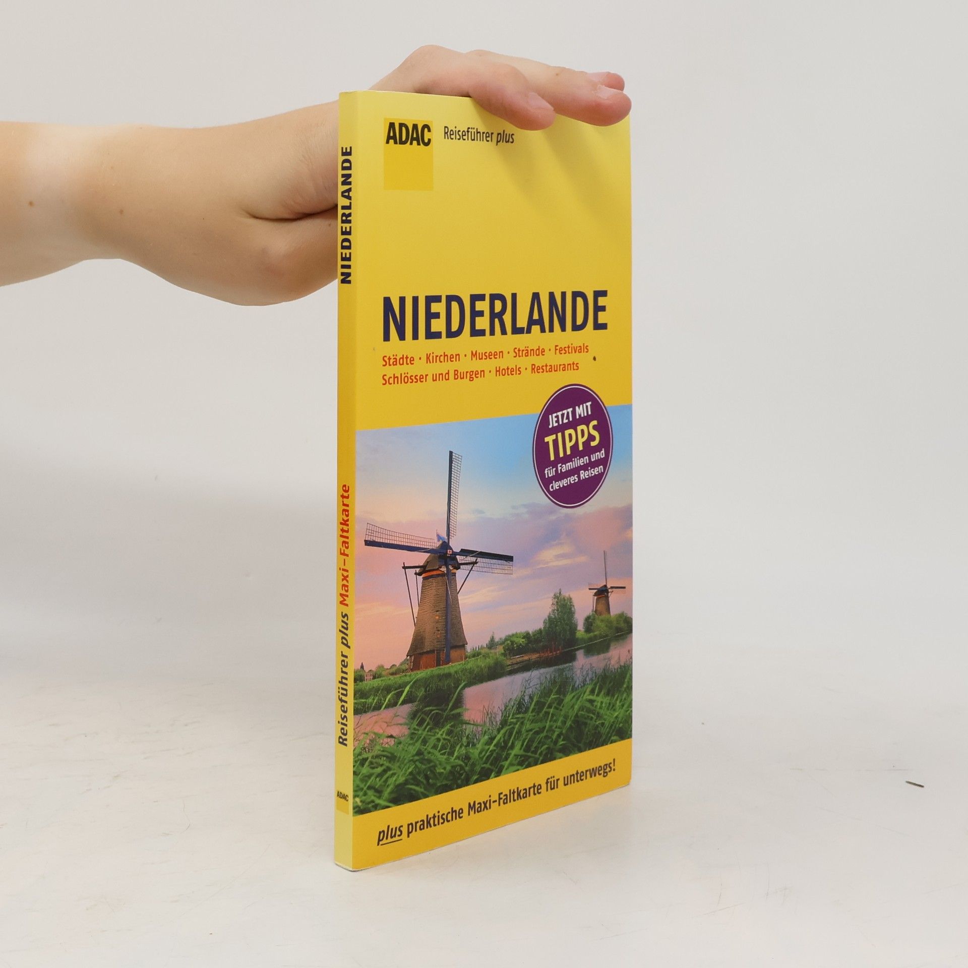 Alexander Jürgens ADAC Reiseführer plus: Niederlande mit Maxi-Faltkarte zum Herausnehmen