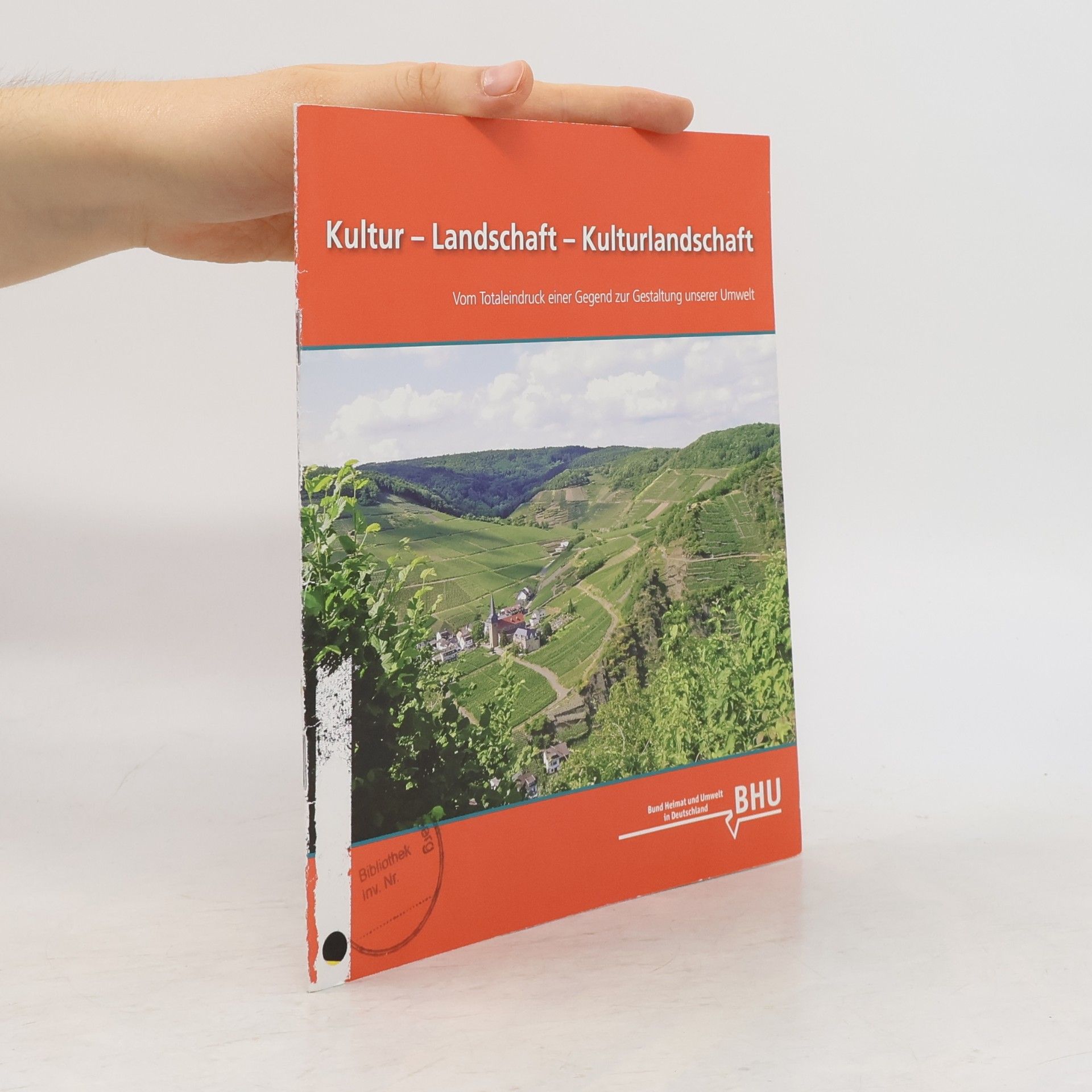 Autorenkollektiv Kultur - Landschaft - Kulturlandschaft