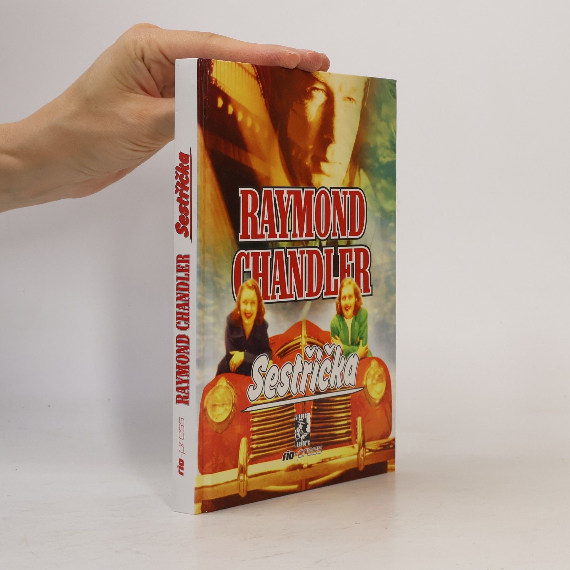 Raymond Chandler Sestřička