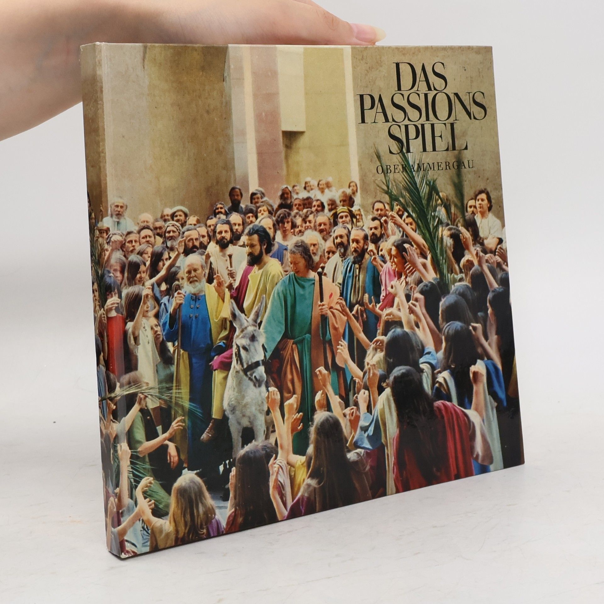 Autorenkollektiv Das Passionsspiel Oberammergau
