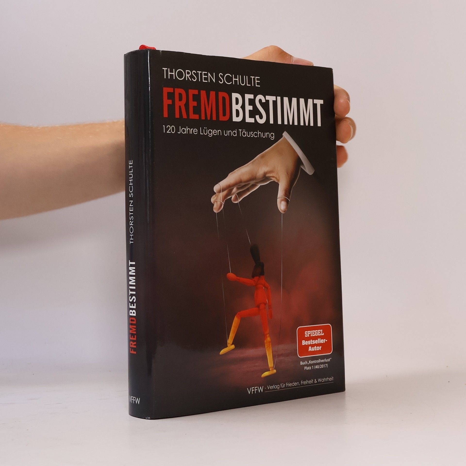 Thorsten Schulte Fremdbestimmt