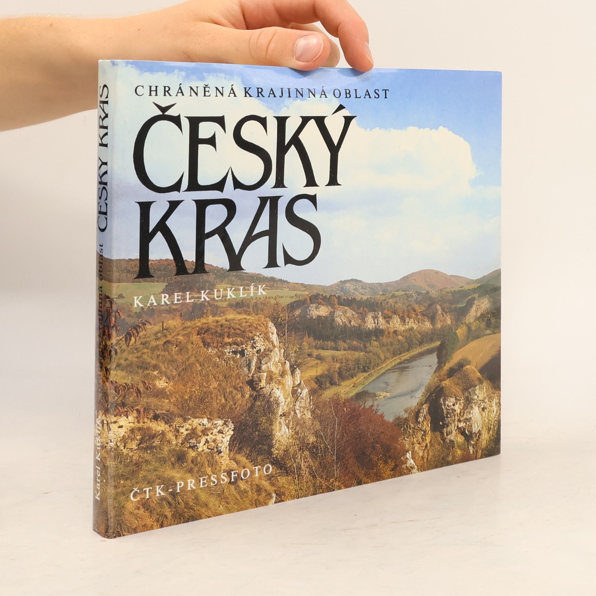 Karel Kuklík Chráněná krajinná oblast Český kras