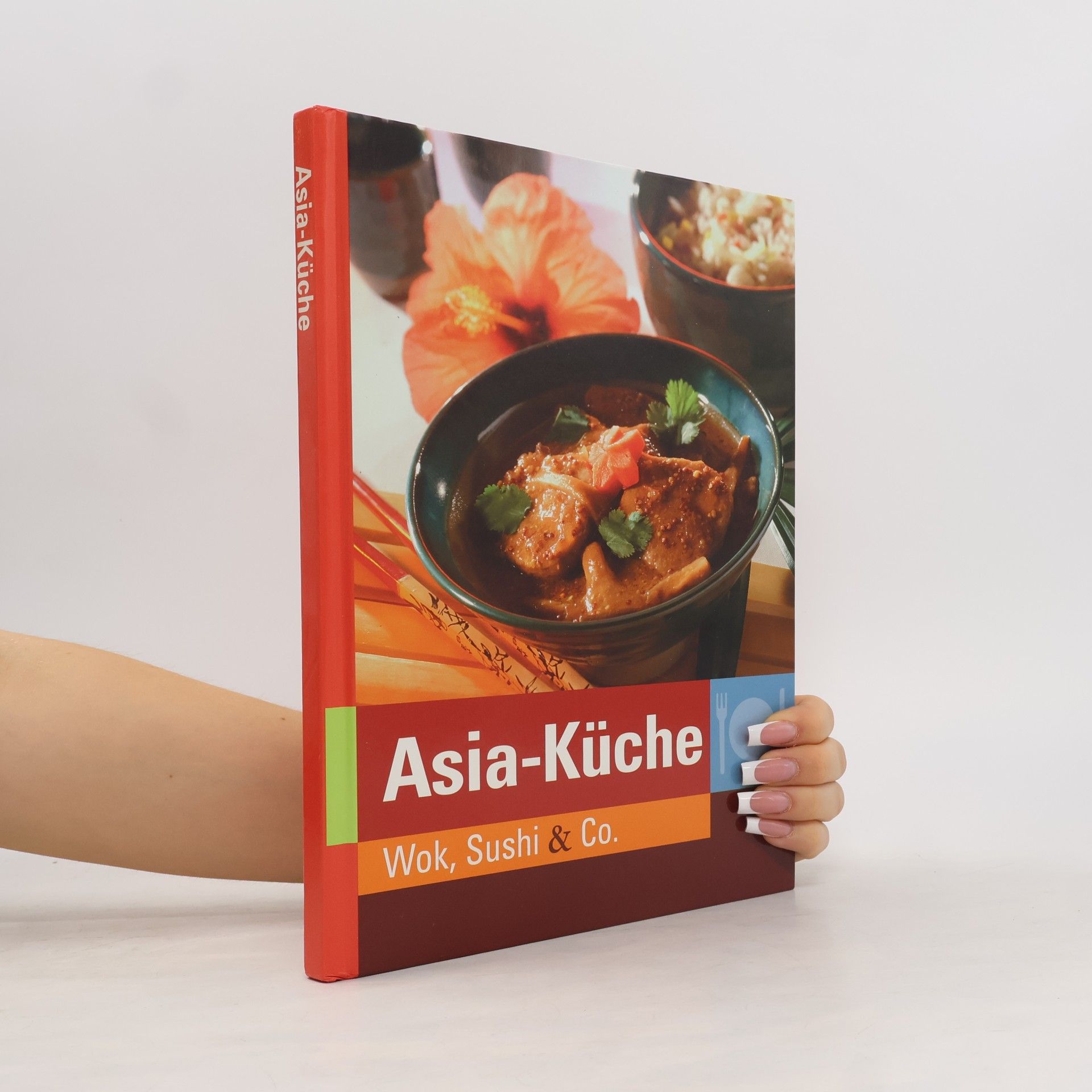 Kolektiv autorů Asia-Küche