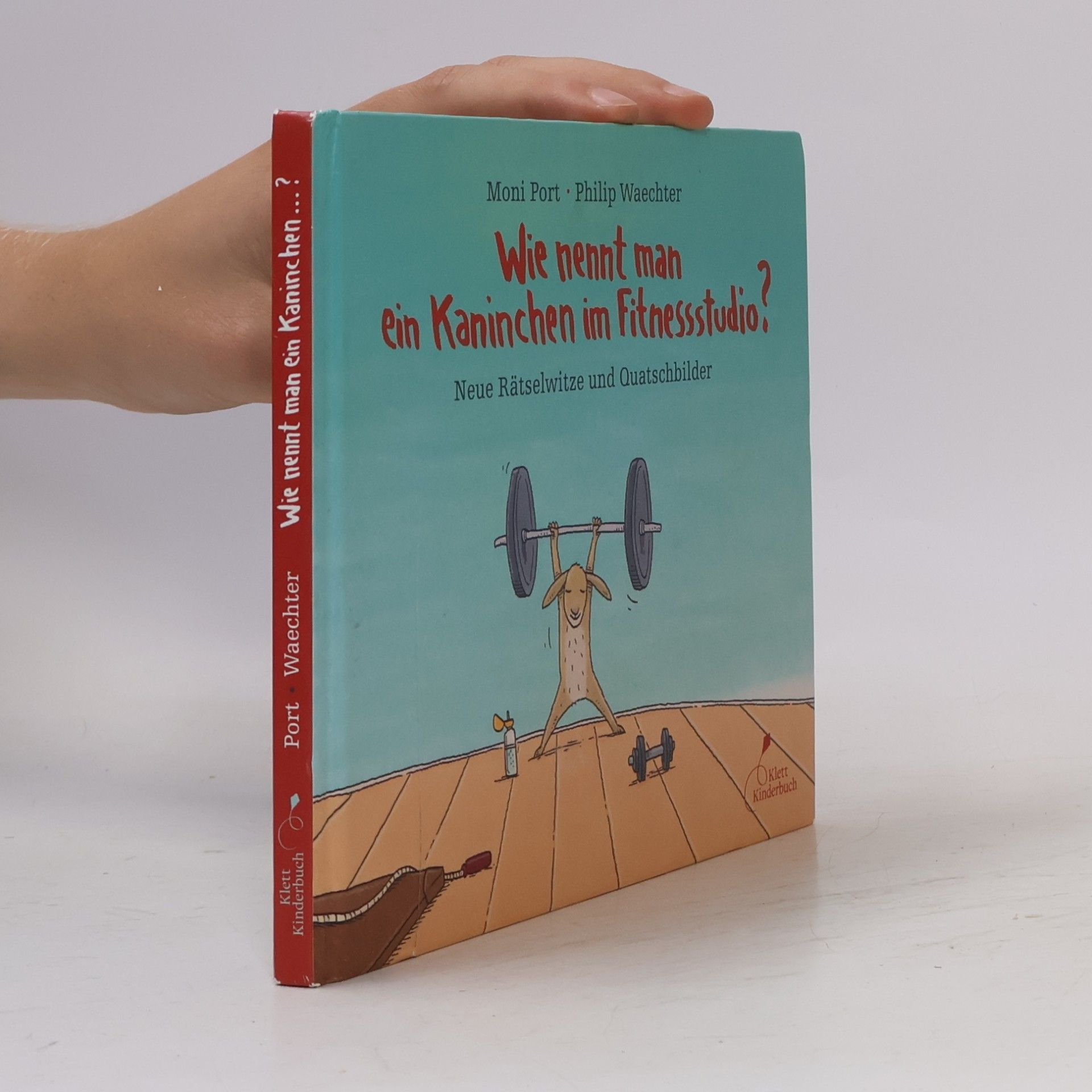 Moni Port Wie nennt man ein Kaninchen im Fitnessstudio?