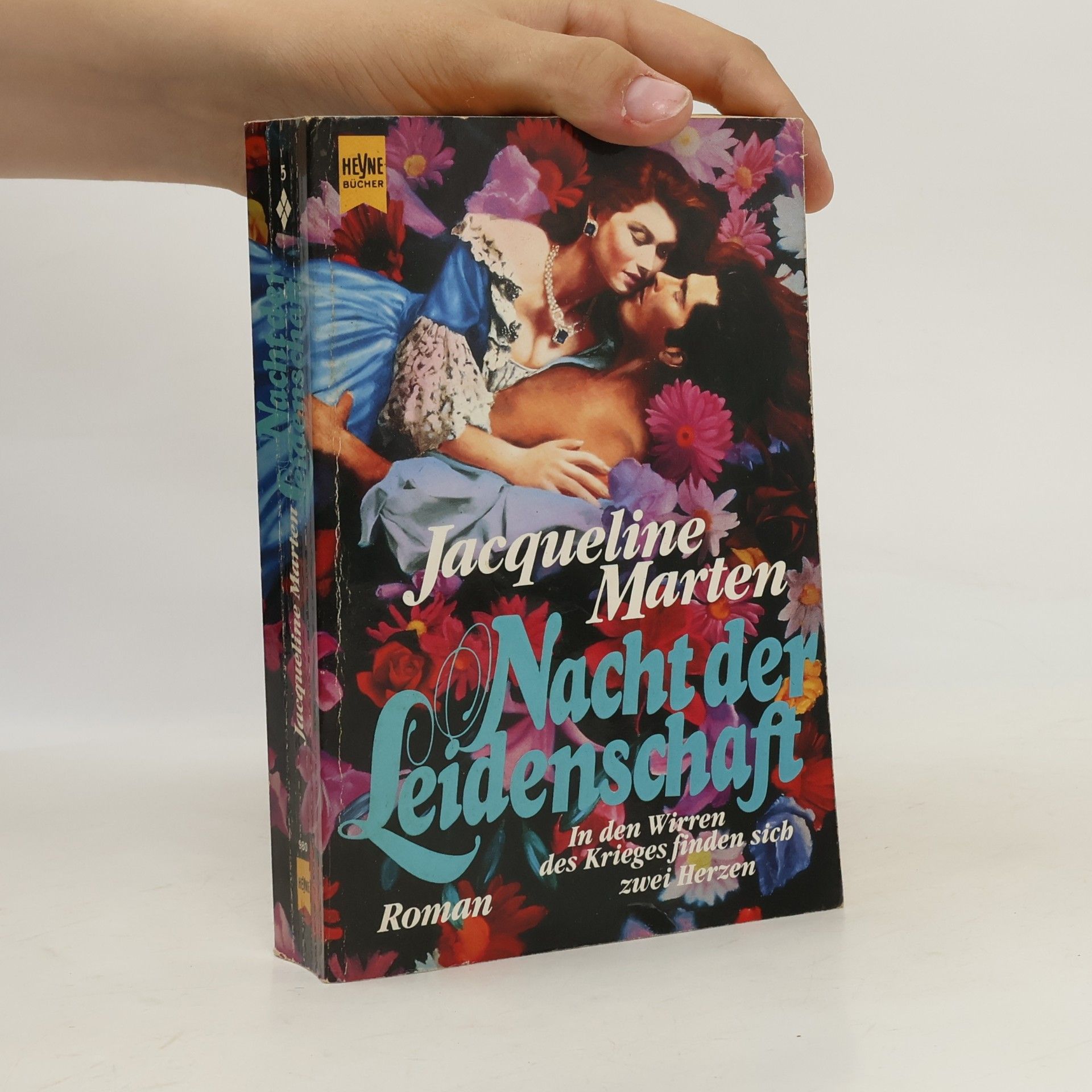 Jacqueline Marten Nacht der Leidenschaft. In den Wirren des Kriegs finden sich zwei Herzen. Roman.