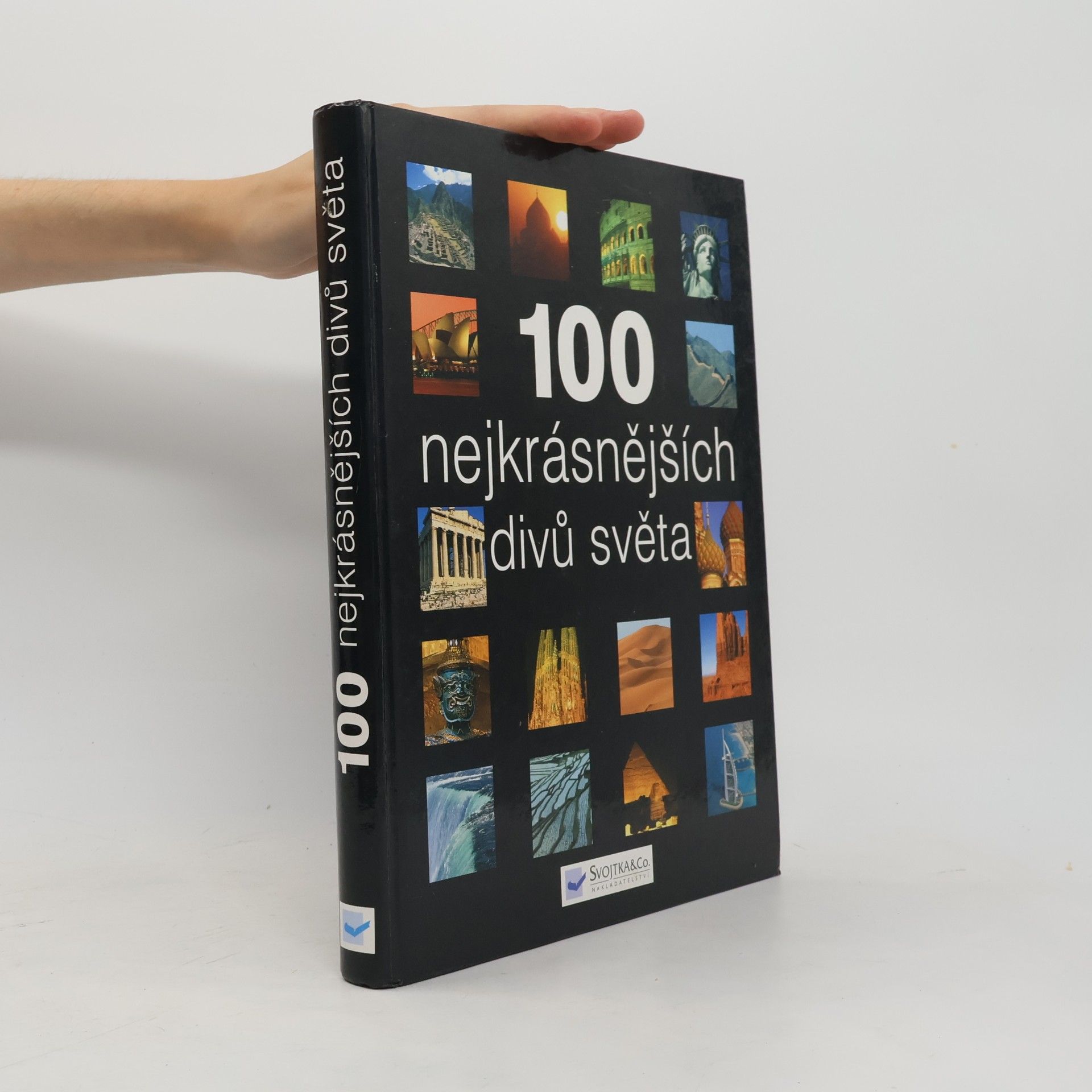 Collectif d'auteurs 100 nejkrásnějších divů světa