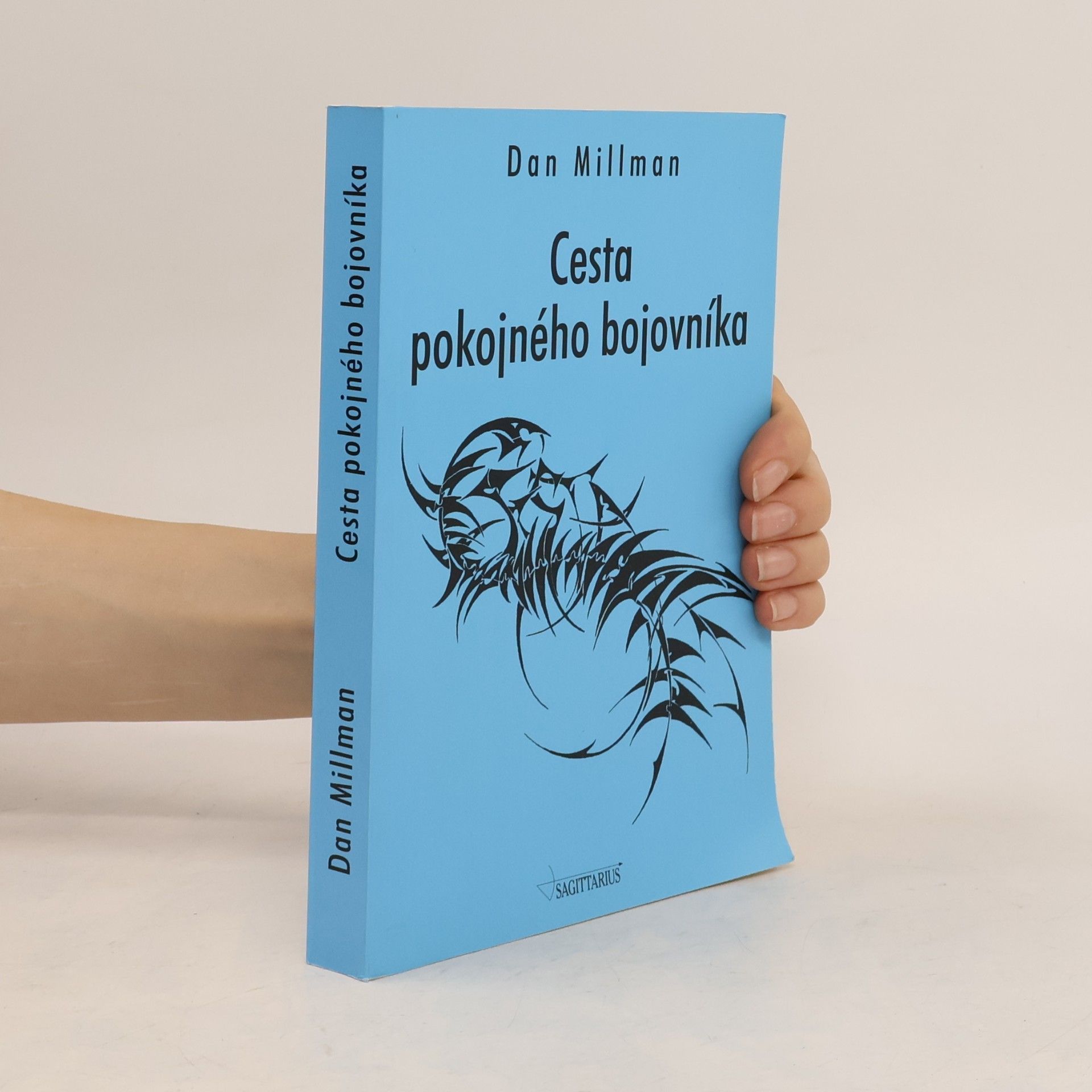 Dan Millman Cesta pokojného bojovníka